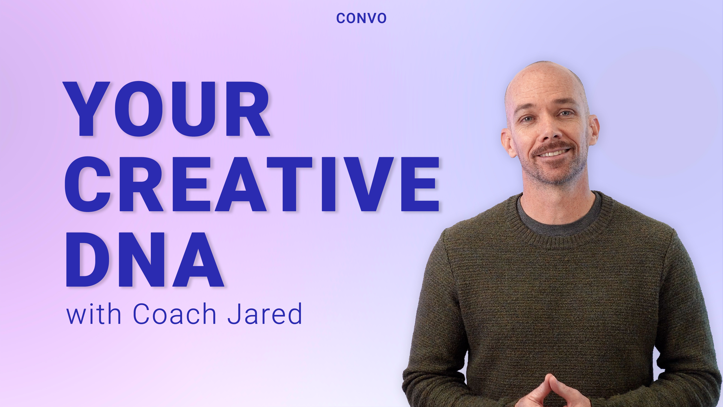 YOUR CREATIVE DNA