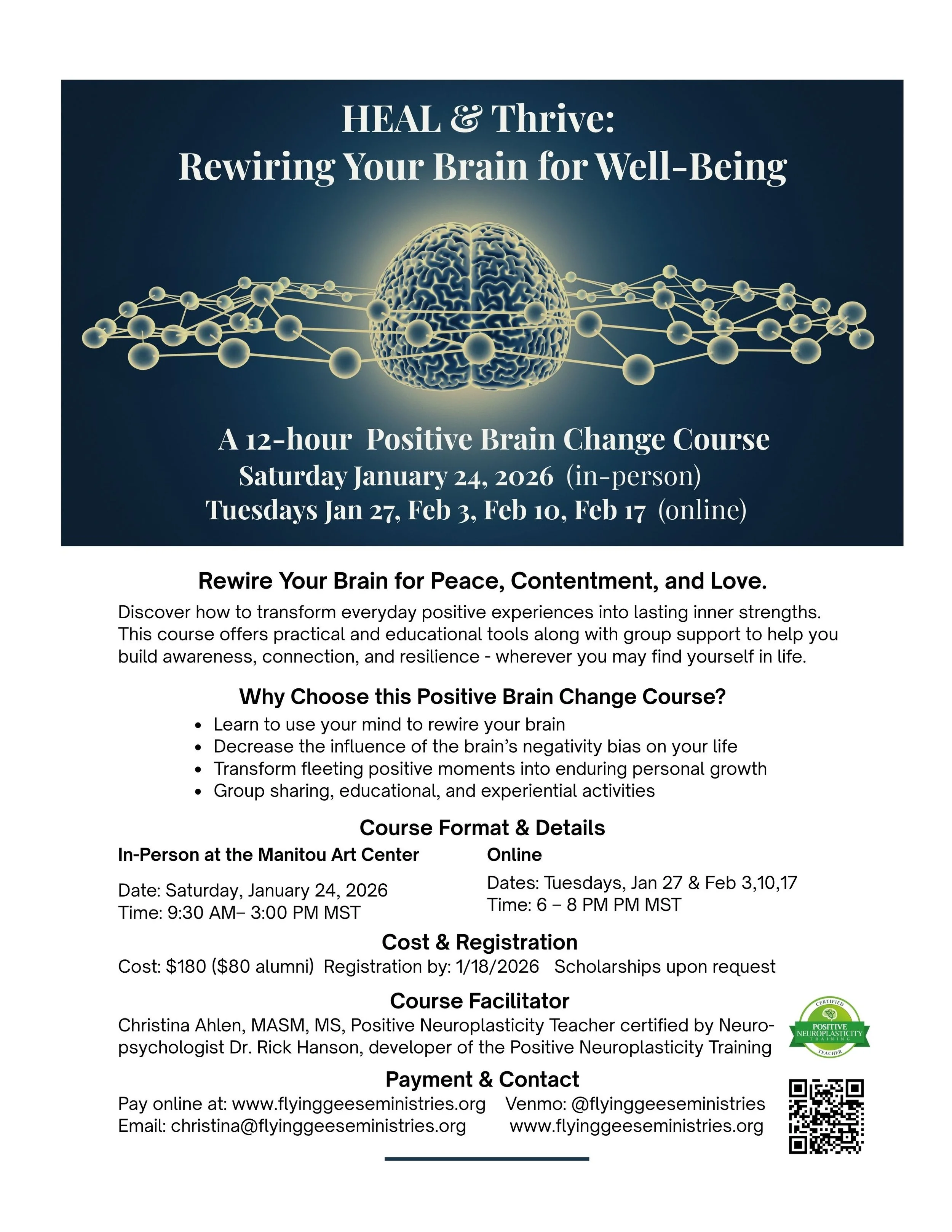 "HEAL & Thrive: Rewiring Your Brain for Well-Being" - 12-hour Hybrid Positive Brain Change Course