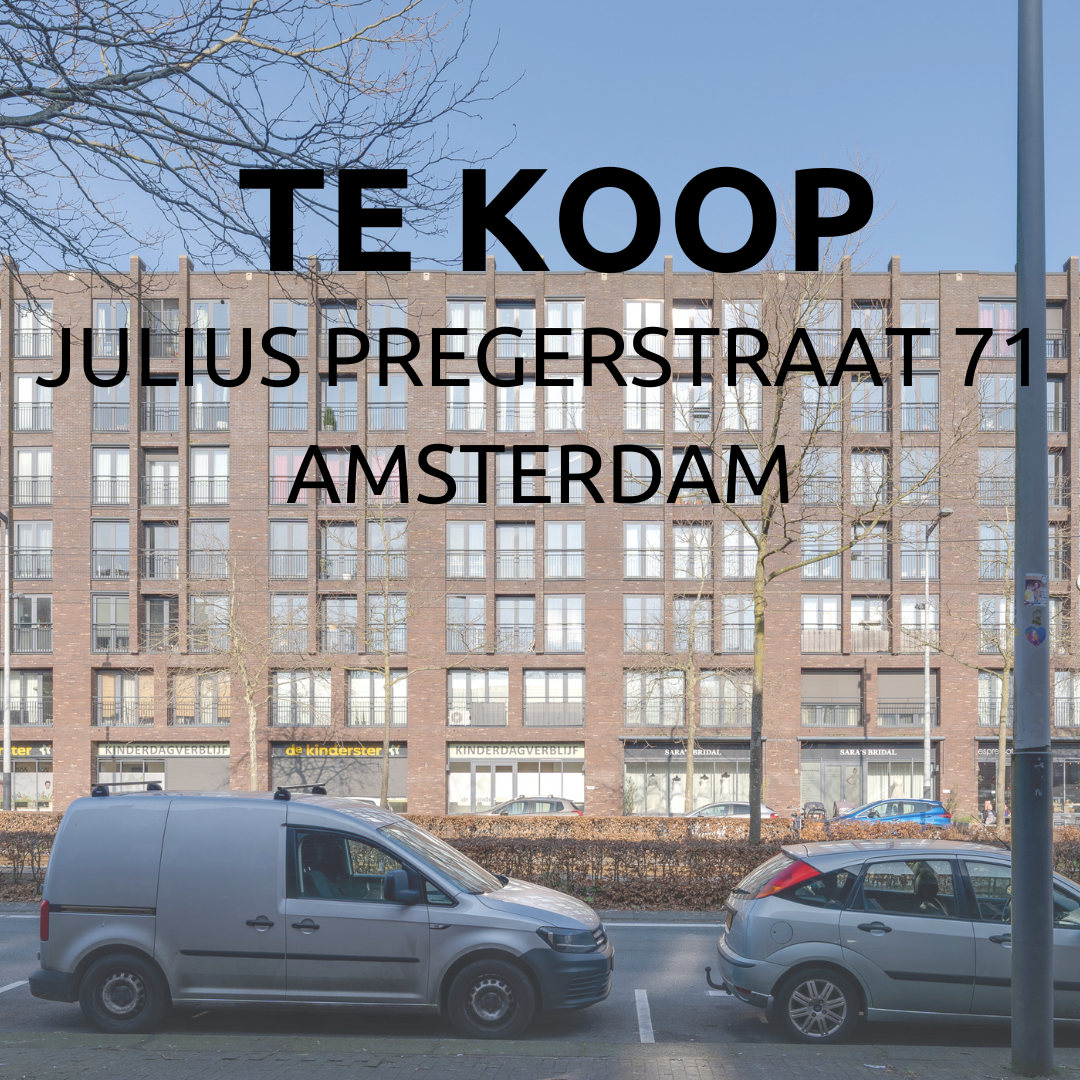 Street view of Julius Pregerstraat 71 in Amsterdam with a brick building in the background and parked cars in the foreground. The text on the image says 'Te Koop Julius Pregerstraat 71 Amsterdam.'