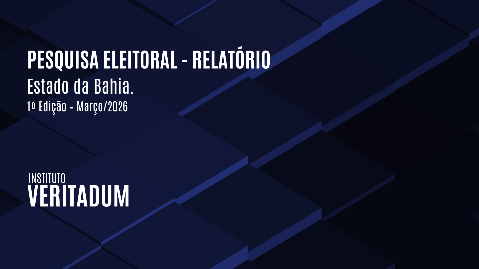 Relatório - Pesquisa Eleitoral 2026 - Bahia