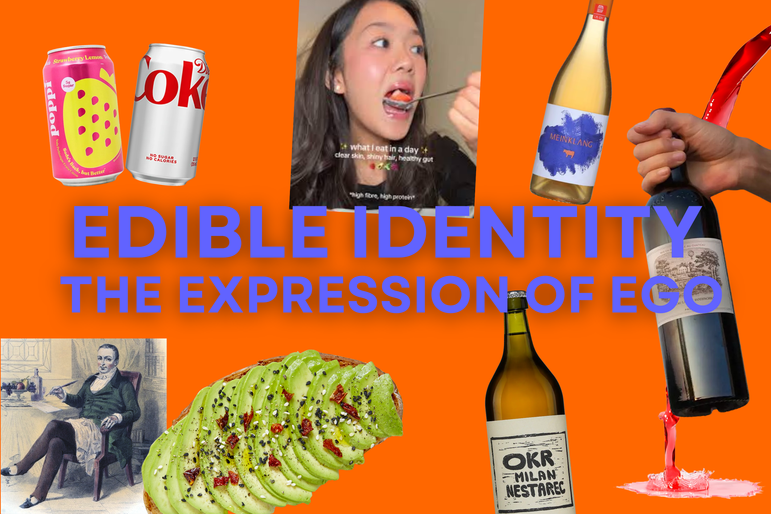 Edible Identity: The Expression of Ego