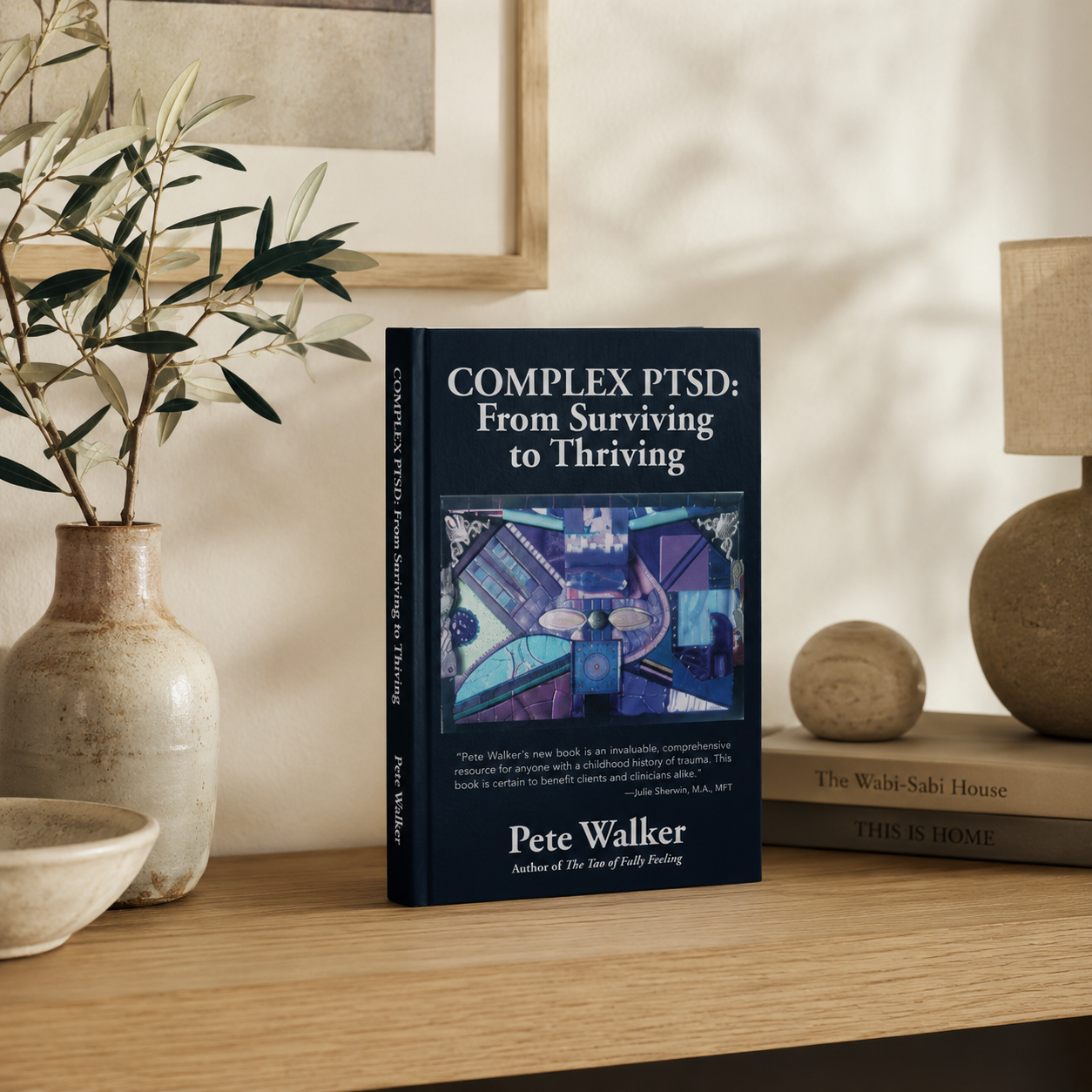 Complex PTSD: From Surviving to Thriving