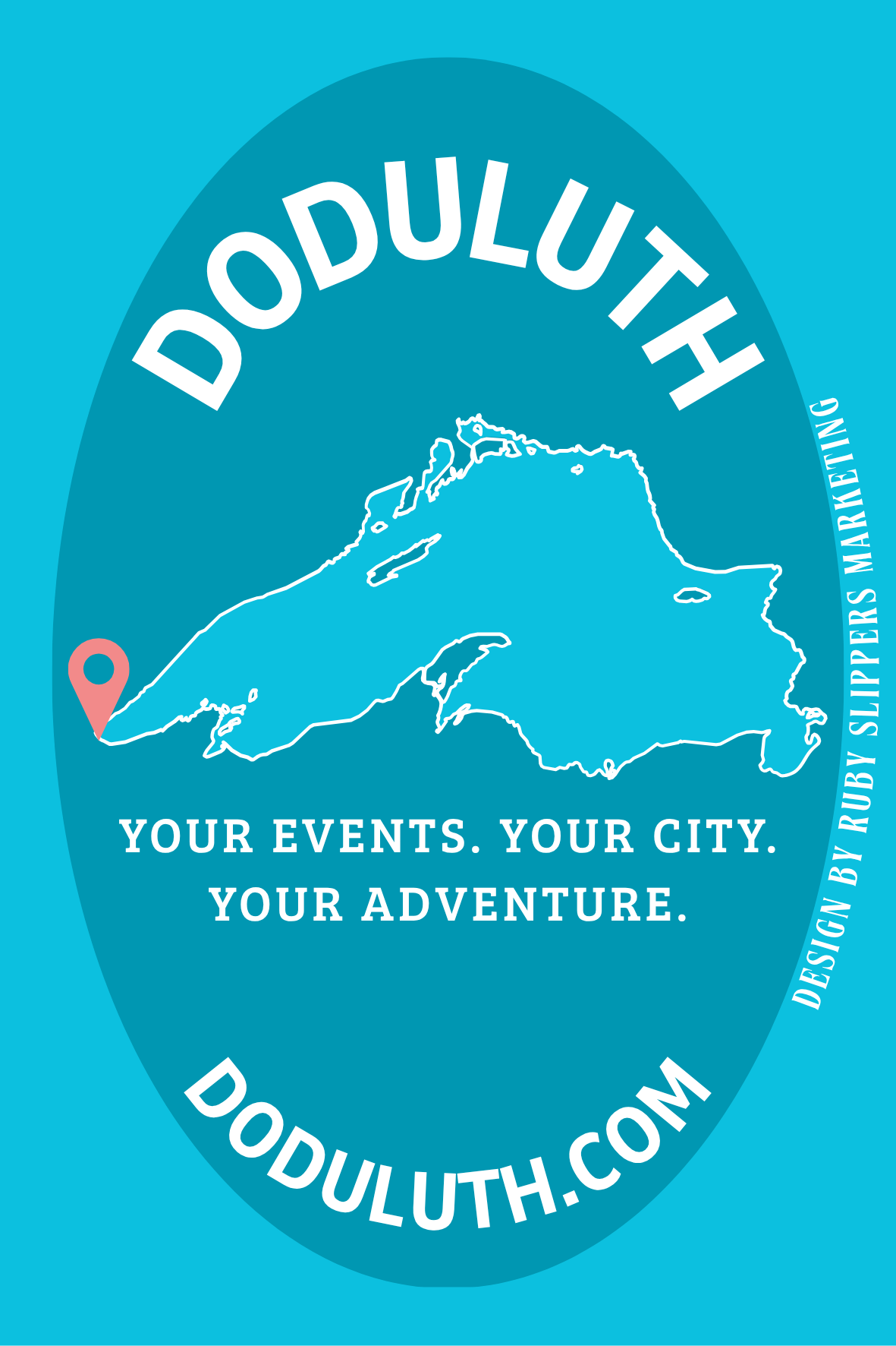 This high-contrast, full-bleed blue sticker was designed to be bold and eye-catching. Featuring a clean outline of Lake Superior, a pinpoint marking Duluth, and DoDuluth’s signature slogan, the design captures the spirit of local exploration. The cur