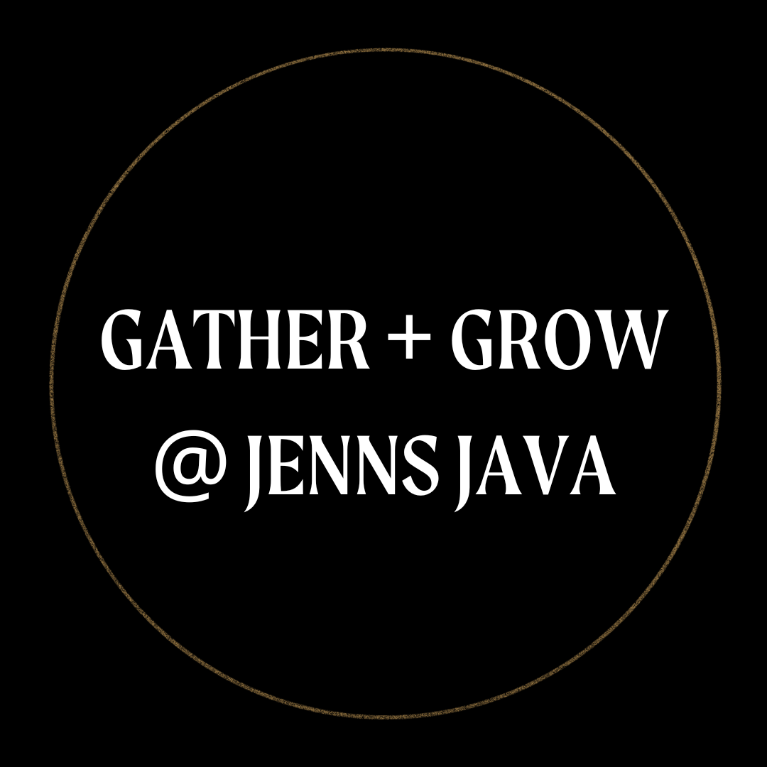 Gather + Grow Parent Group