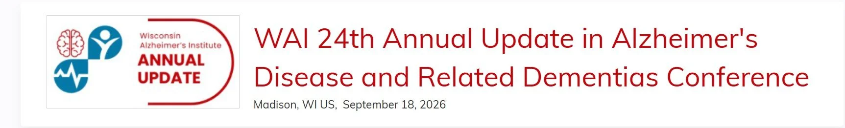 WAI 24th Annual Update in Alzheimer's Disease and Related Dementias Conference