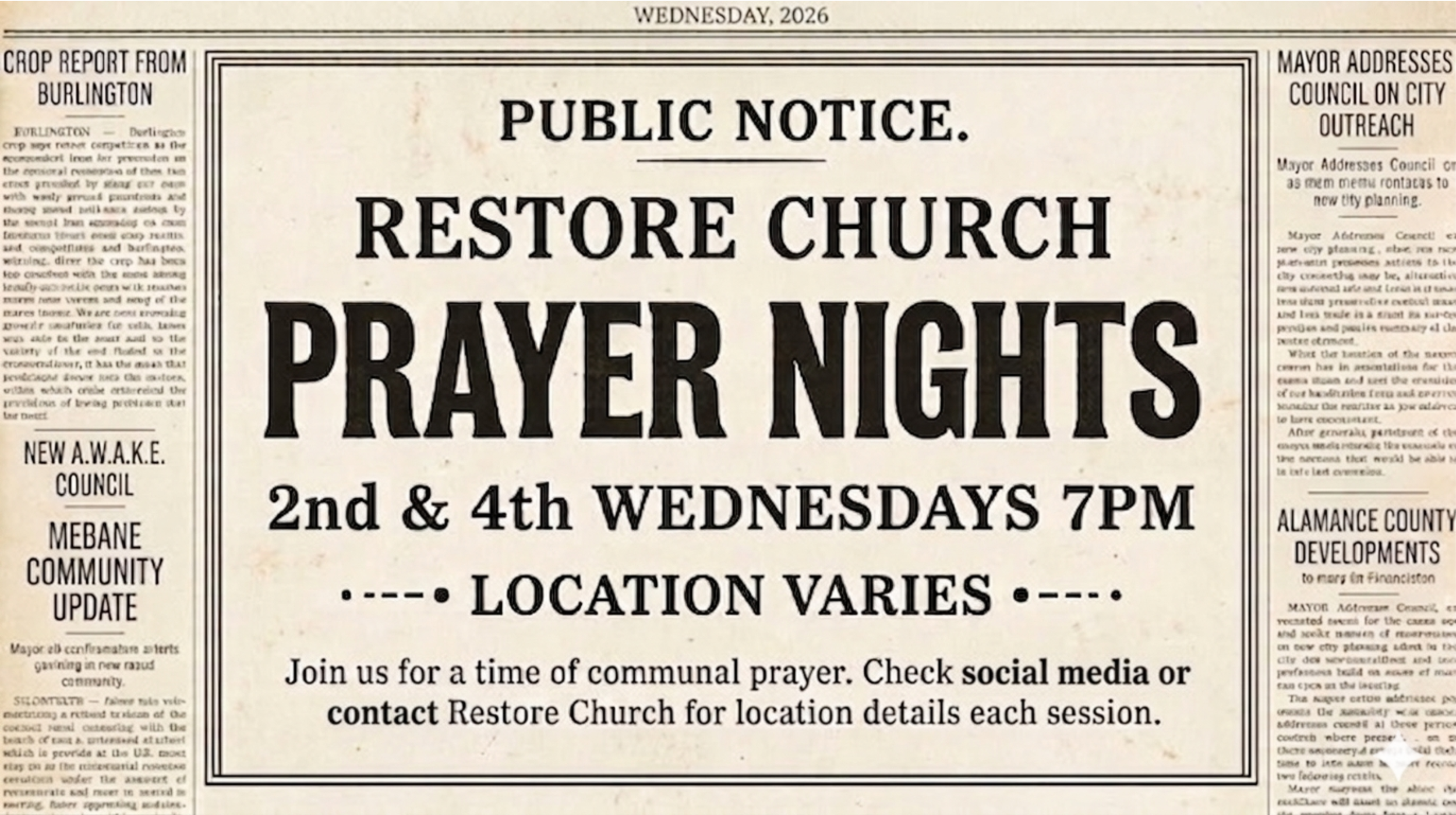 A newspaper clipping announcing a public prayer night at Restore Church, held on the 2nd and 4th Wednesdays at 7 PM, with the location varying. The headline reads "Public Notice. Restore Church Prayer Nights." in large text, with details about the schedule and invitation for community prayer.