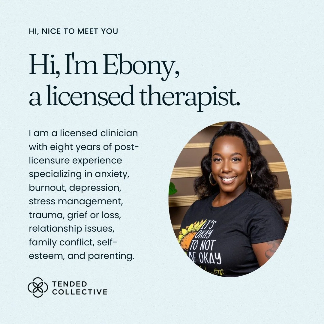 🌻 Meet Ebony

Ebony is a licensed clinician with eight years of post-licensure experience specializing in anxiety, burnout, depression, stress management, trauma, grief or loss, relationship issues, family conflict, self-esteem, and parenting.

💙 L