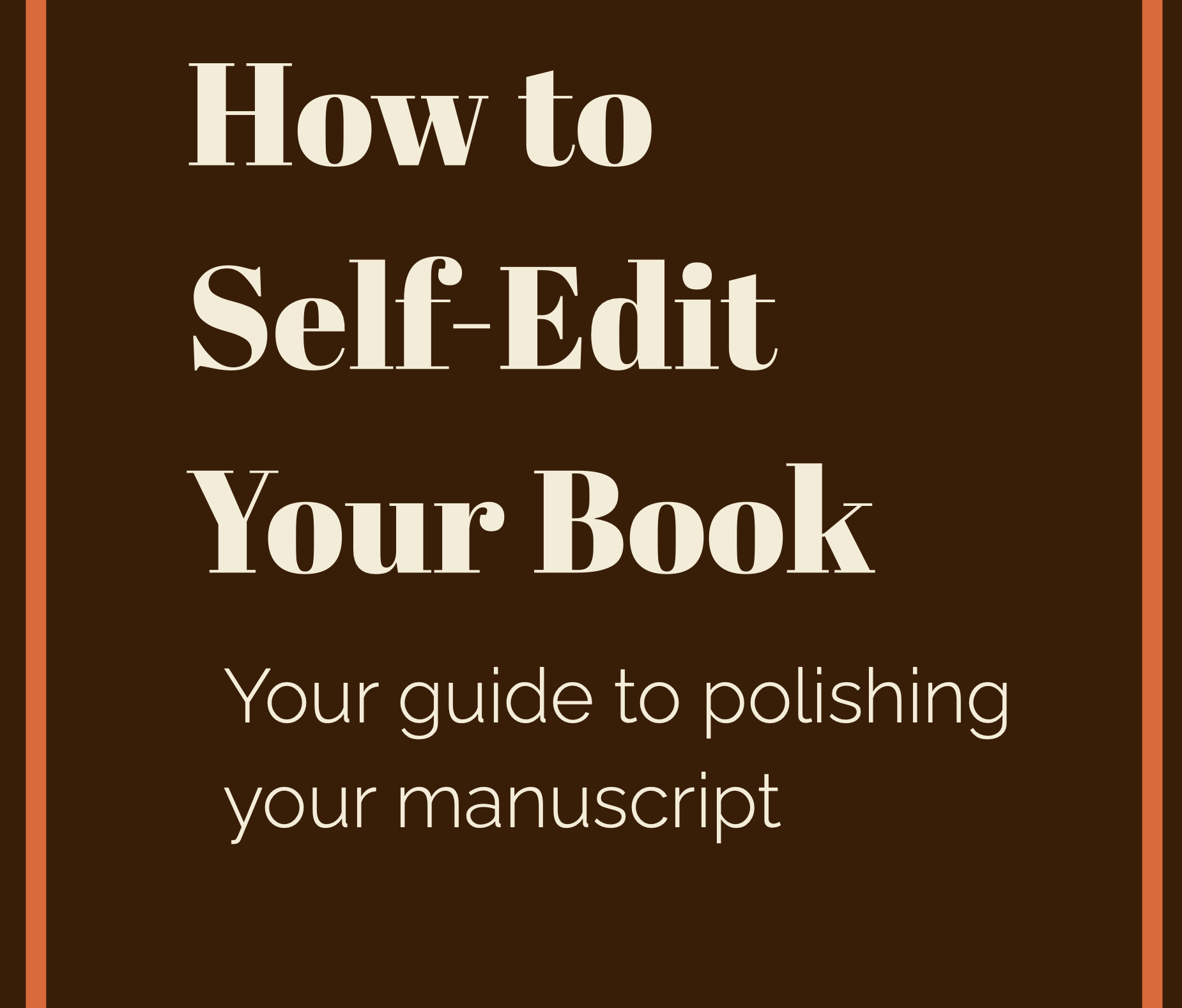 Self-Editing Guide