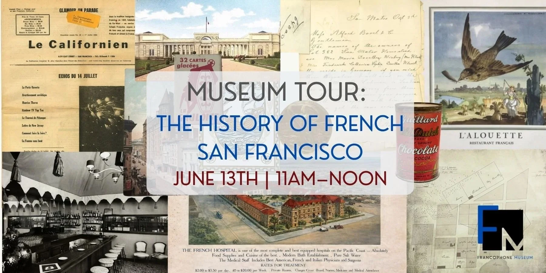 Museum Tour: The History of French San Francisco
