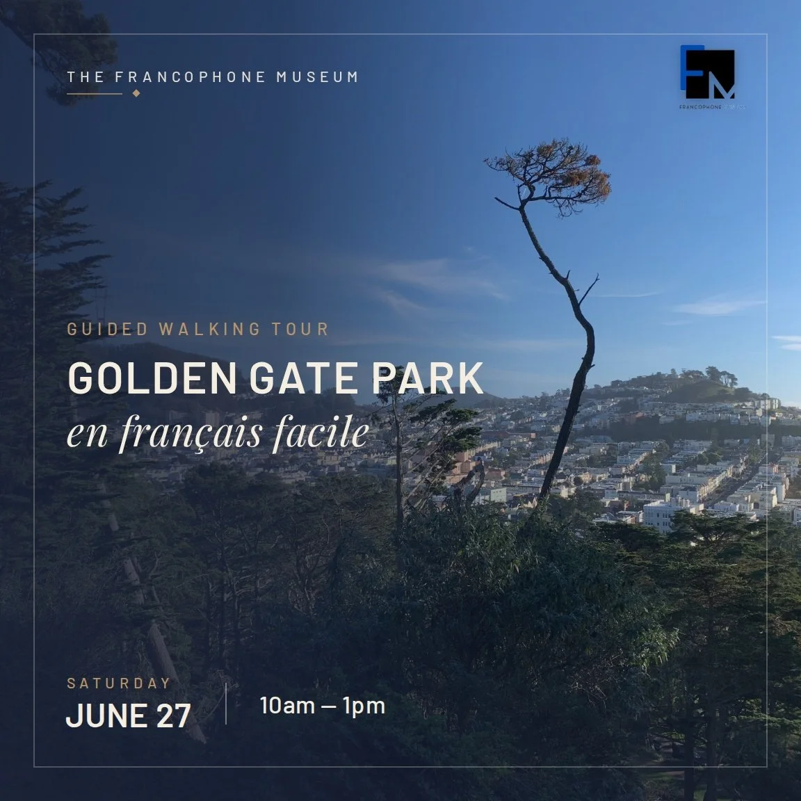 Walking Tour of Golden Gate Park in Easy French
