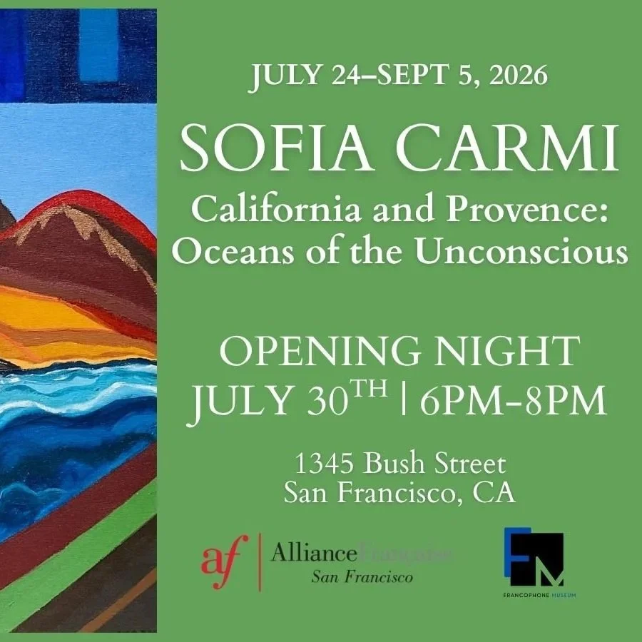 Opening Night // California and Provence: Oceans of the Unconscious