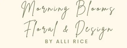 Morning Blooms Floral &amp; Design