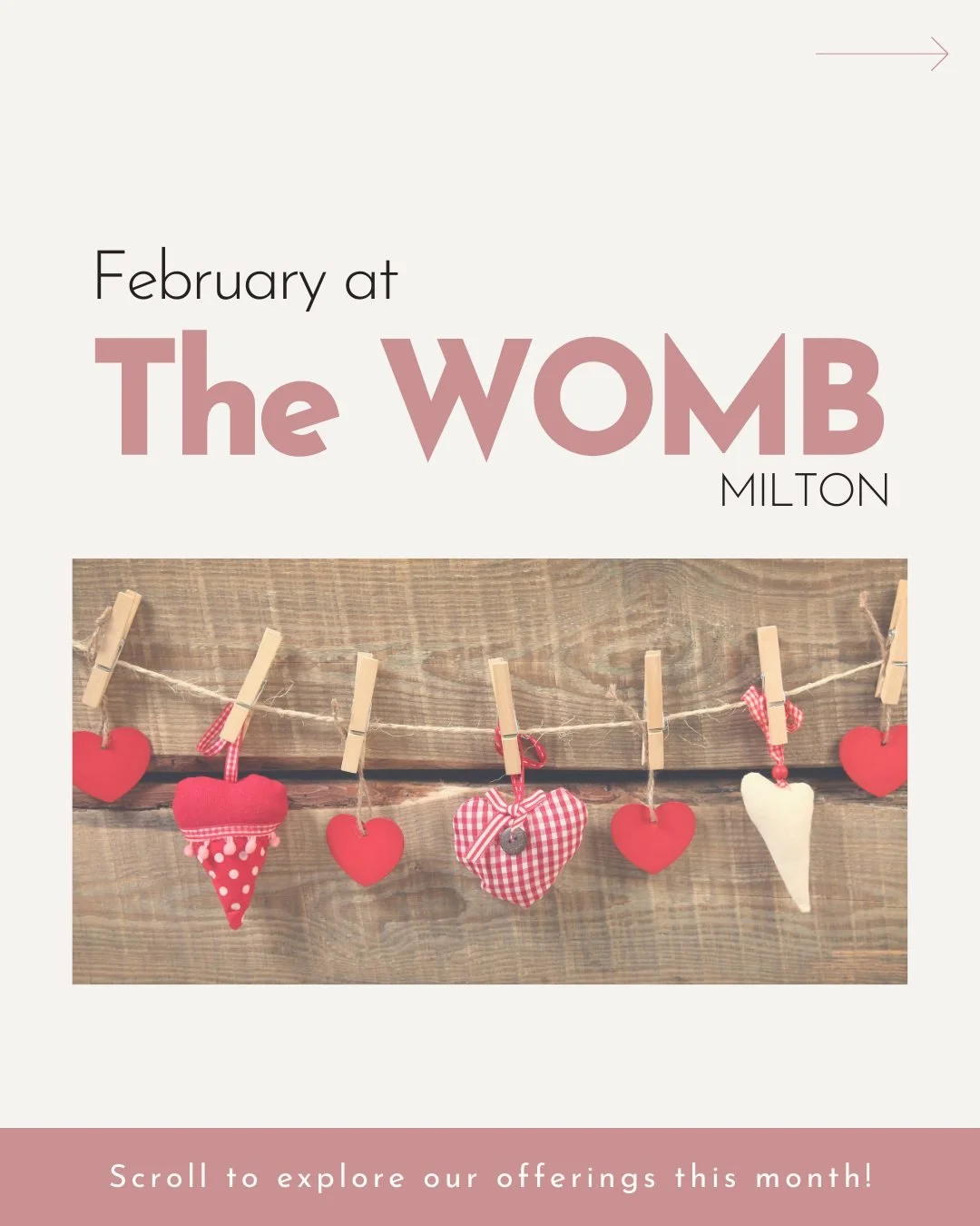 February at The WOMB Milton💗
Love shows up in many forms, and sometimes, it looks like making time for you.

As routines begin to settle and the rhythm of the new year takes shape, February invites us to soften. To reconnect. To remember that rest, 