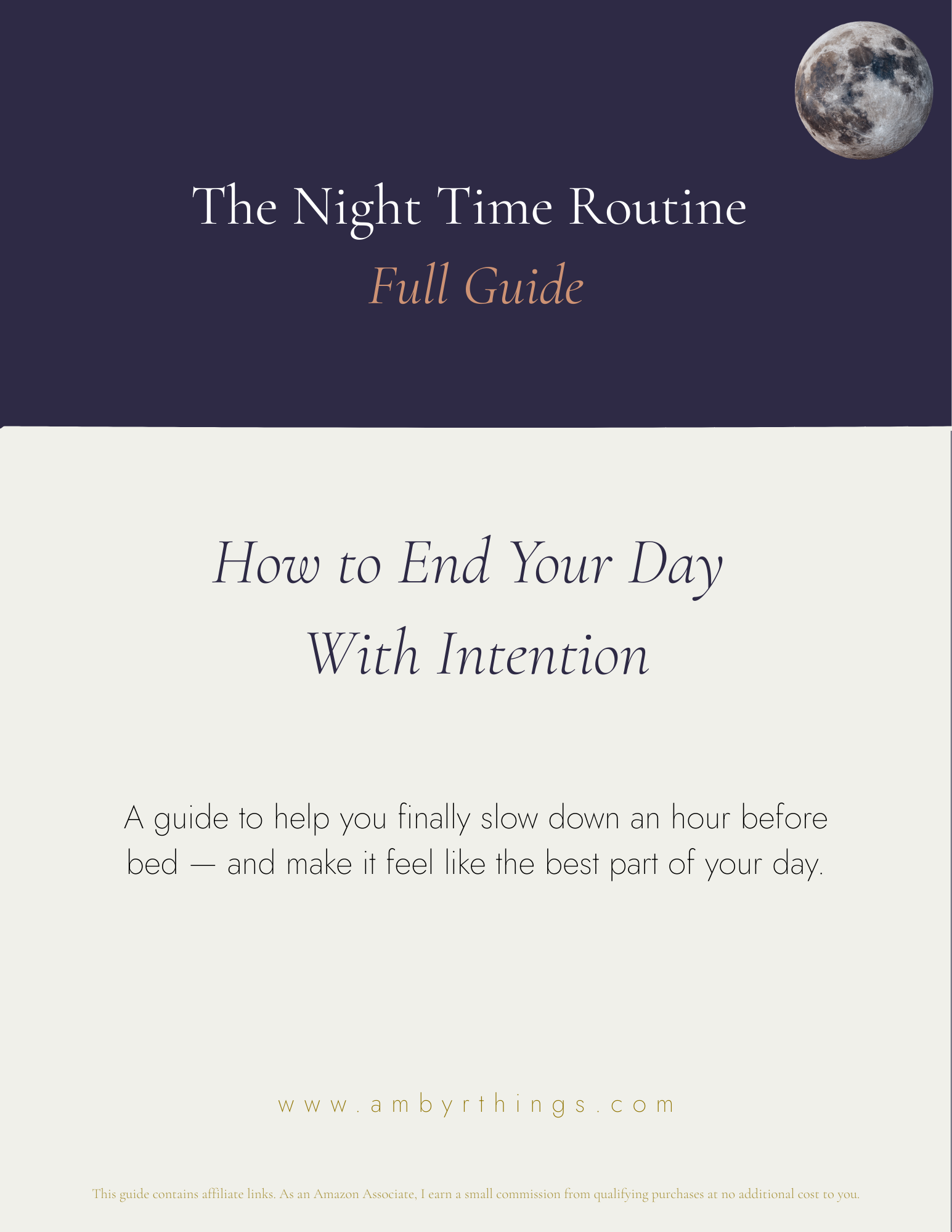 The Night Time Routine — Full Guide