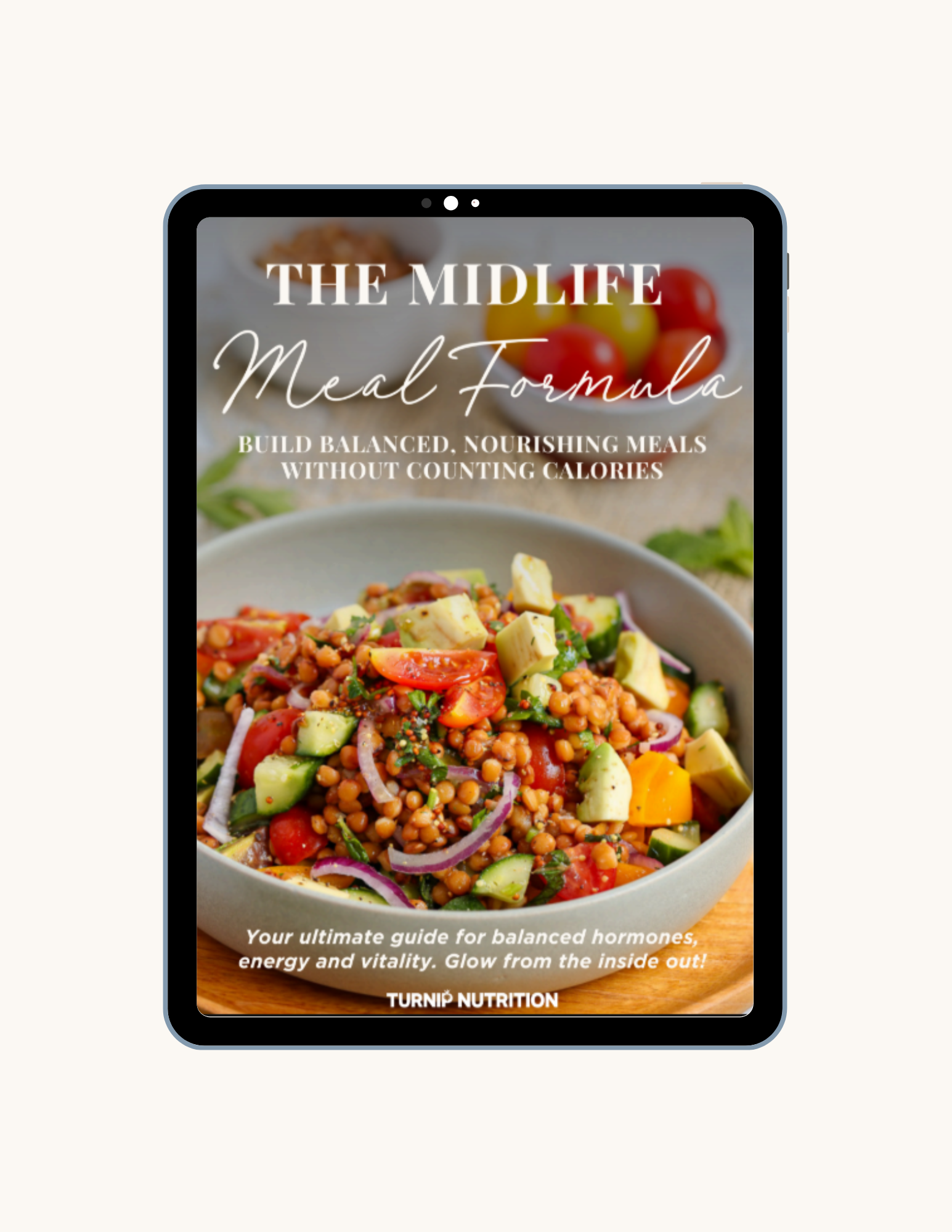 Tablet displaying “The Midlife Method” ebook cover by Turnip Nutrition, featuring a vibrant plant-based salad with chickpeas, avocado, tomato, and herbs, promoting balanced hormone-supportive meals for women in midlife.
