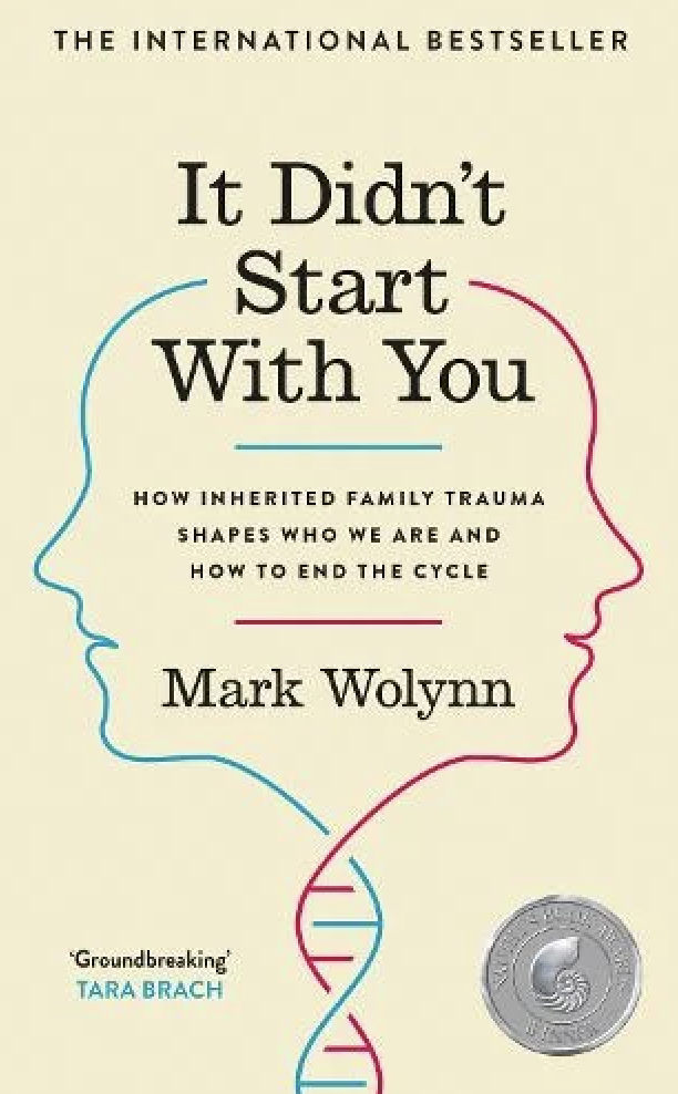 Cover of the book titled 'It Didn't Start With You' by Mark Wolynn, featuring a DNA helix pattern with two overlapping faces in profile and a silver coin in the bottom right corner.