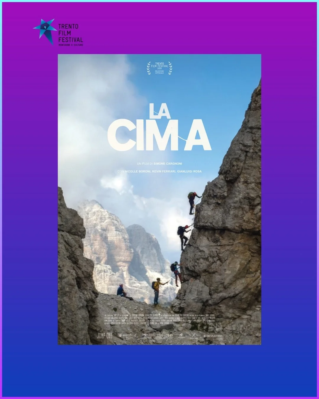 Associati ACT presenti al Trento Film Festival 2026 🎬

LA CIMA
Tra le pareti delle Dolomiti l&rsquo;arrampicata diventa metafora di un cammino interiore, dove superare il limite non &egrave; una conquista, ma un atto di condivisione profonda.

Proie