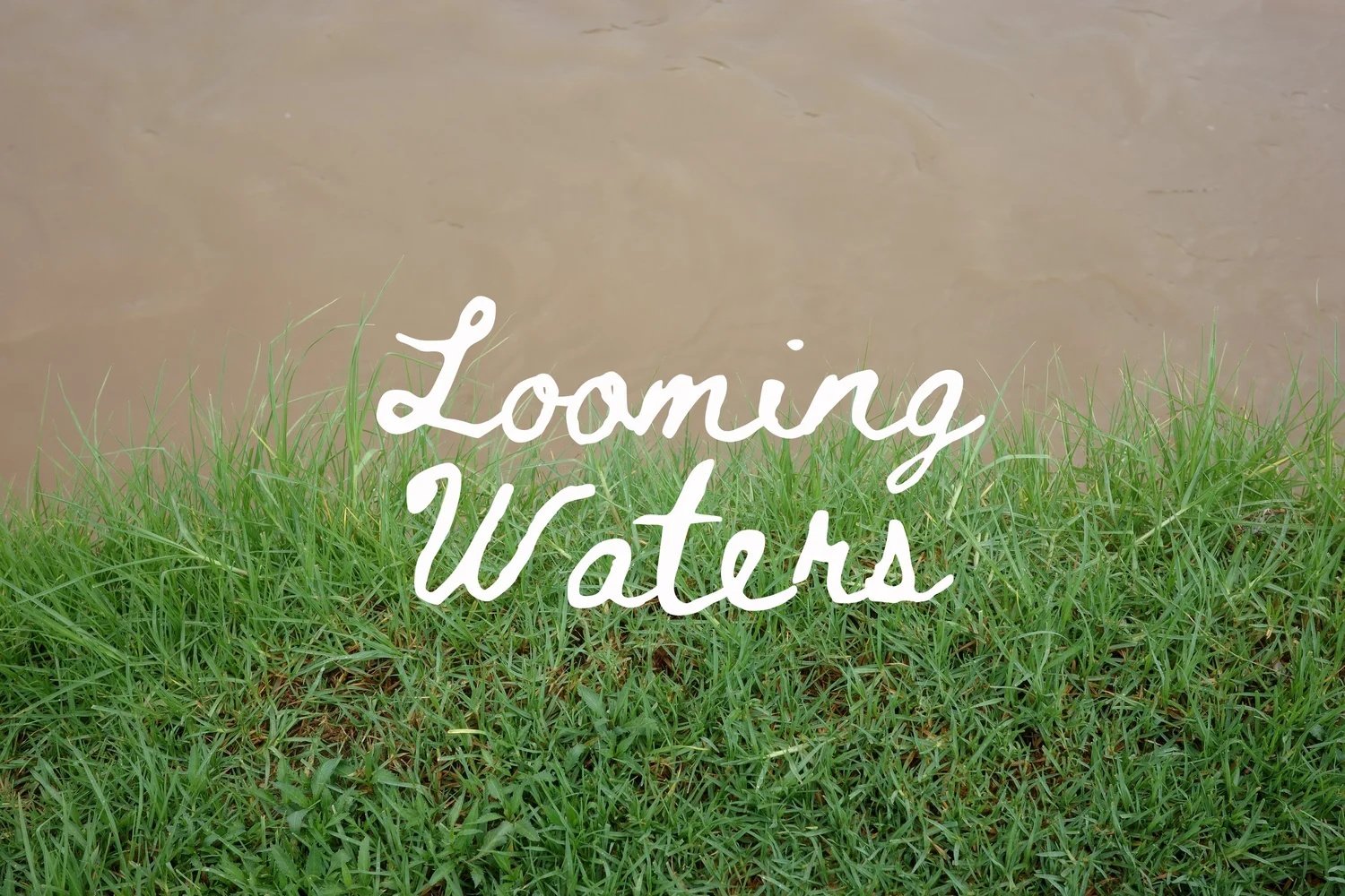 Looming Waters