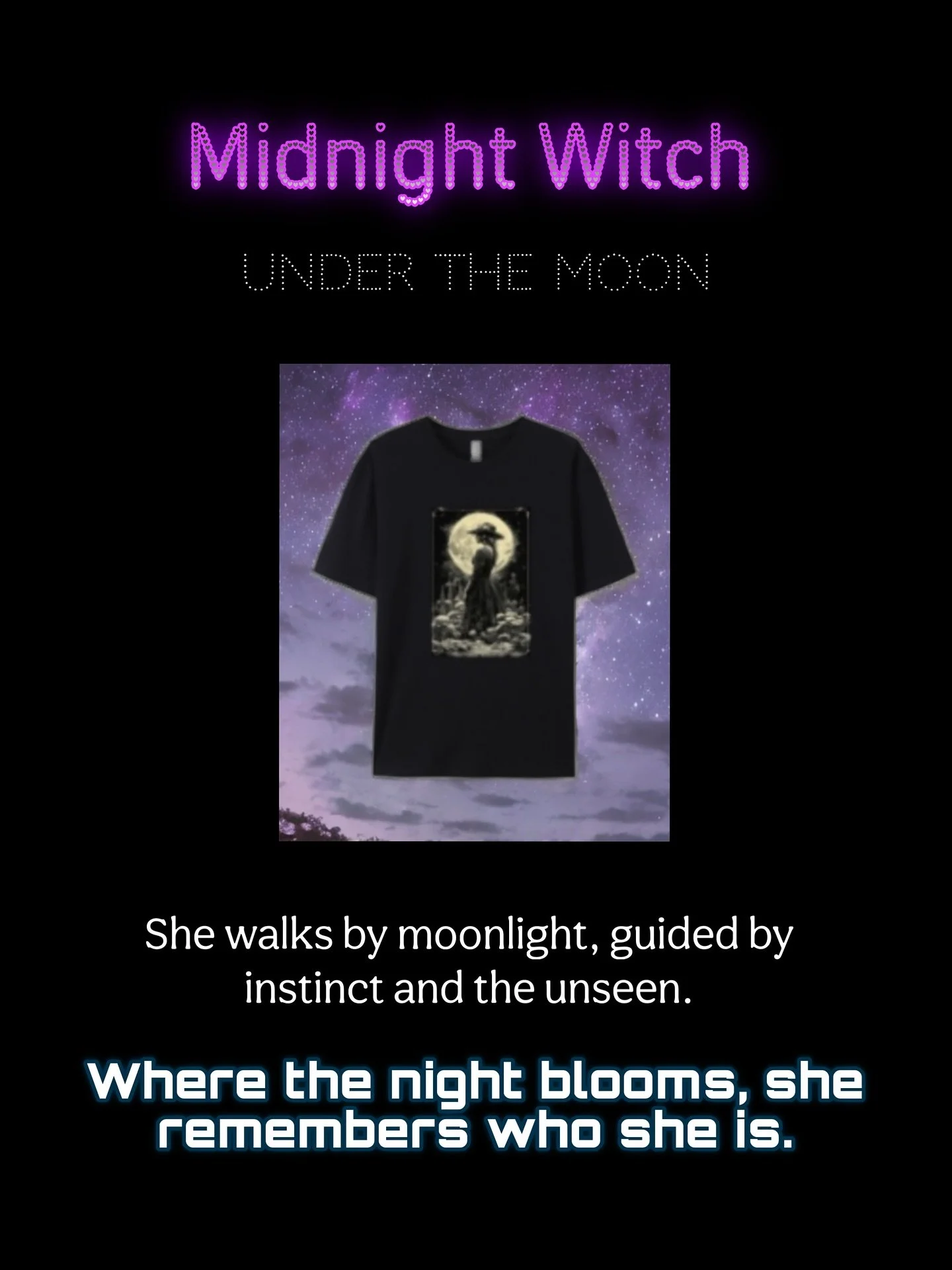 Midnight Witch UNDER THE MOON Tee made from 100% breathable cotton, Available In Sizes XL, 2XL and 3XL 🪄Link in bio, shop now

#smallbusiness #divinemessenger #onlineshop #shoponline #tee #tshirt #brandtee #brand #brandproduct #fashion #stylish #out