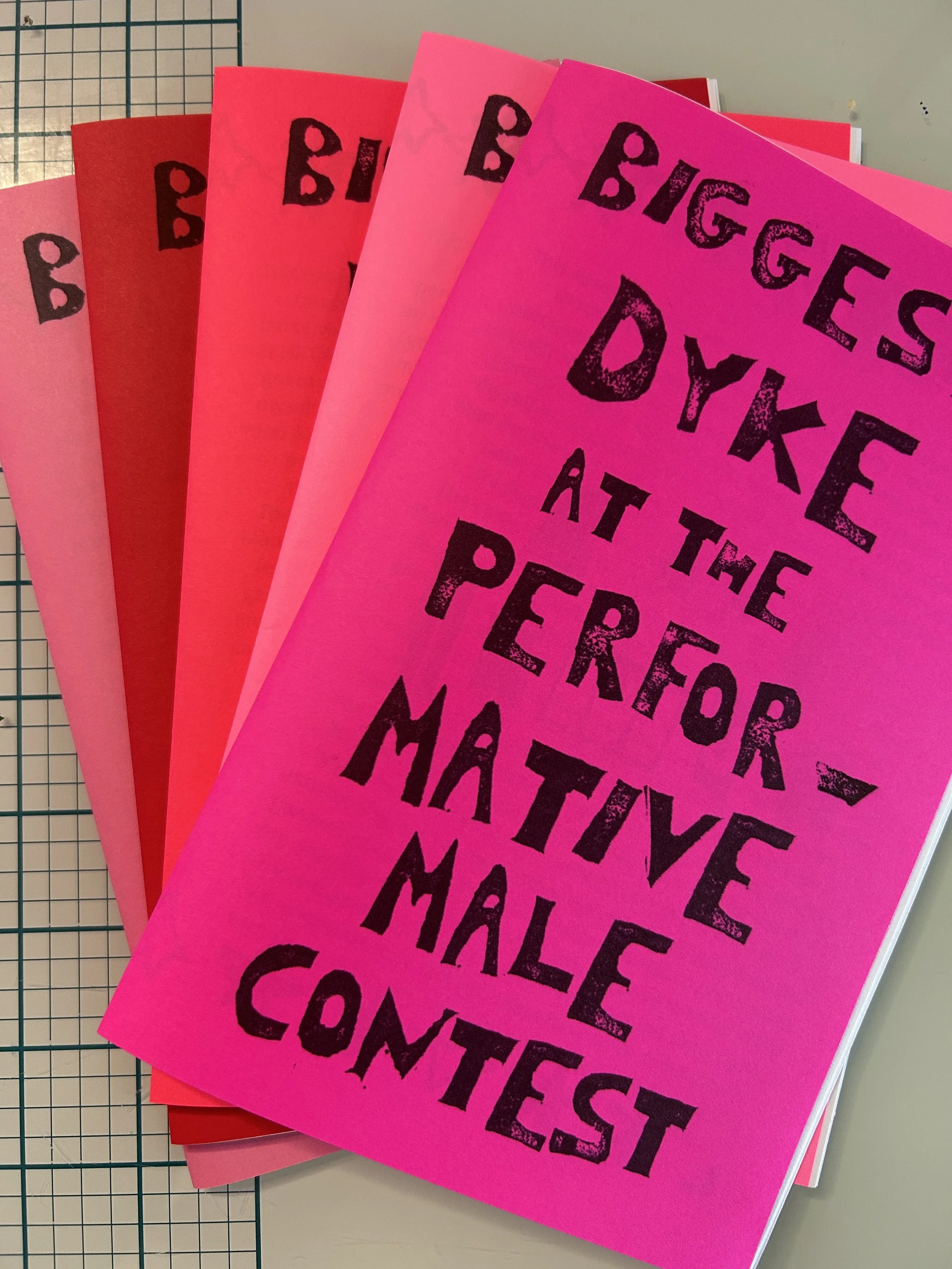 Biggest Dyke at the Performative Male Contest Zine