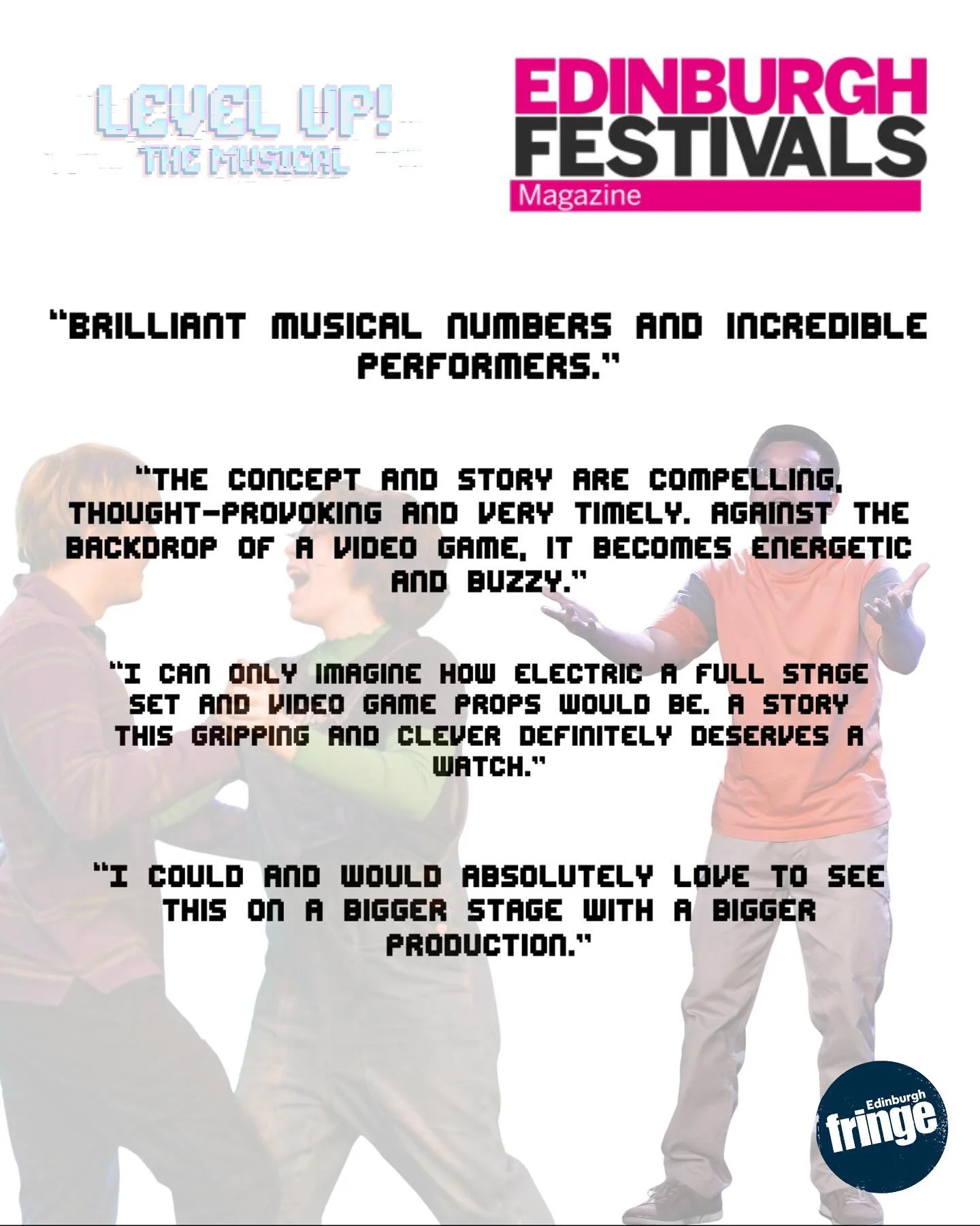 Another review has come in&hellip; thank you @edfestmag 🏆🥕

🎈Level Up! Runs Wednesday 30 July &ndash; 25th August (not 11th) 2025 @ 14:00. Big Yin Stage @ Gilded Balloon. 

🏷️ #EdFringe #EdFringe2025 #FringeComedy #FringeMusical #FringeTheatre #L