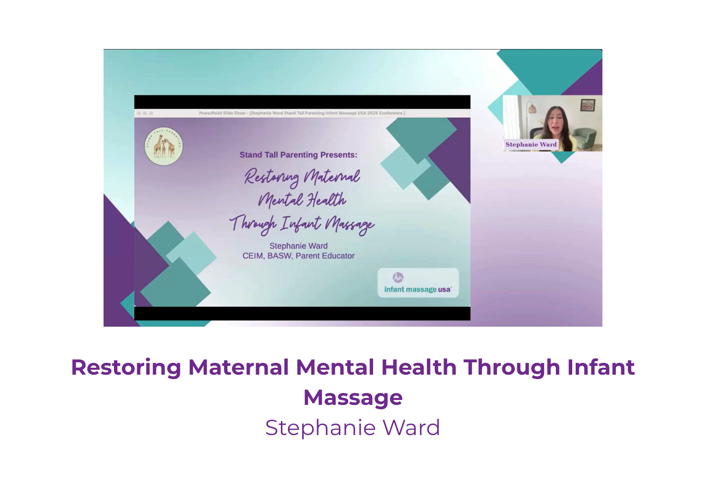 Restoring Maternal Mental Health Through Infant Massage - Stephanie Ward