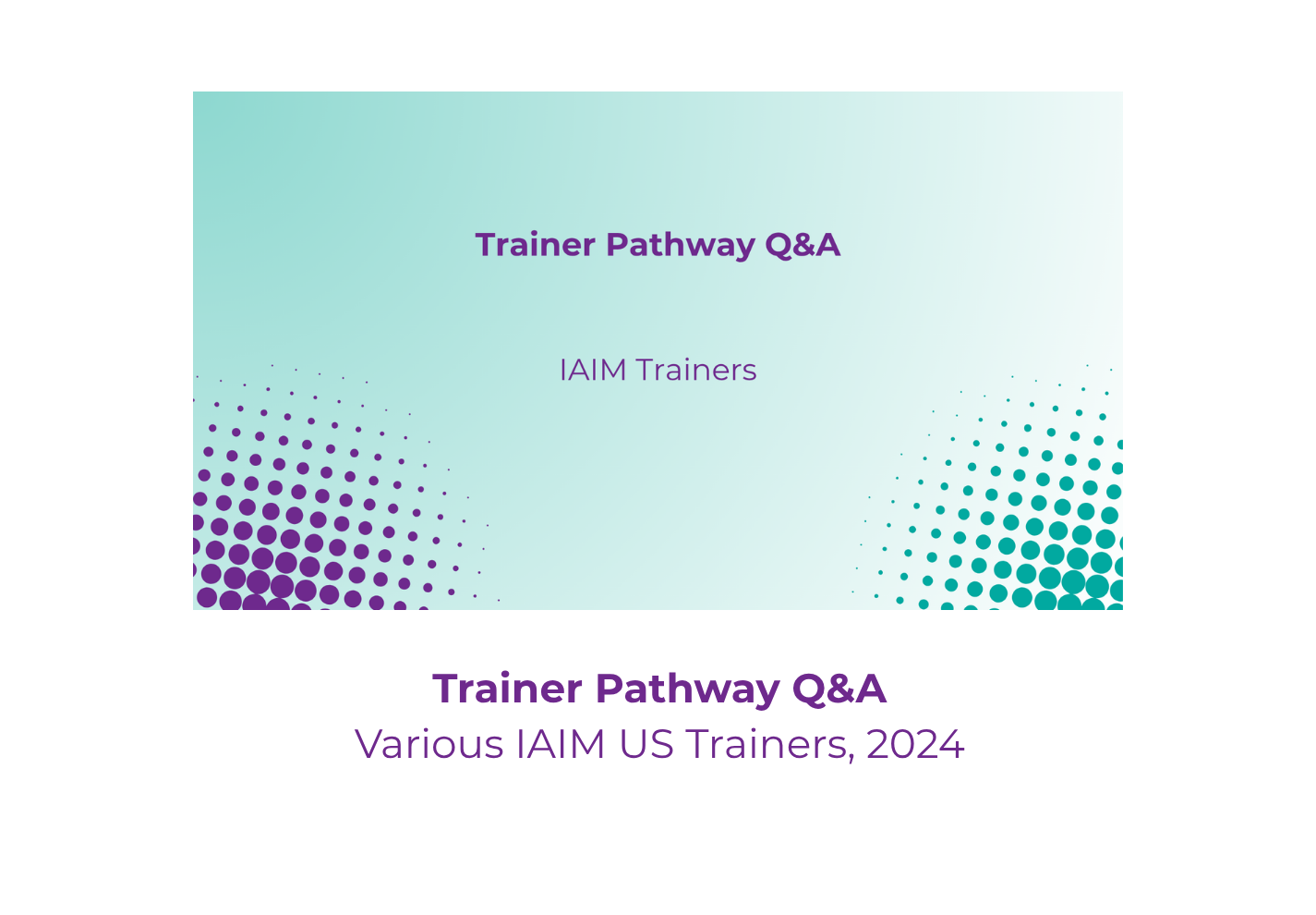 Trainer Pathway Q&A.png