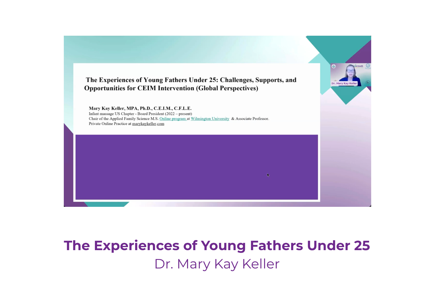 The Experiences of Young Fathers Under 25 - Dr. Mary Kay Keller
