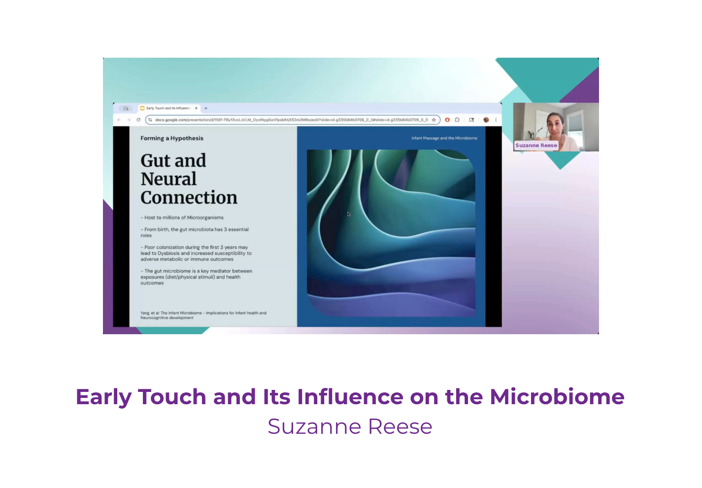 Early Touch and Its Influence on the Microbiome - Suzanne Reese