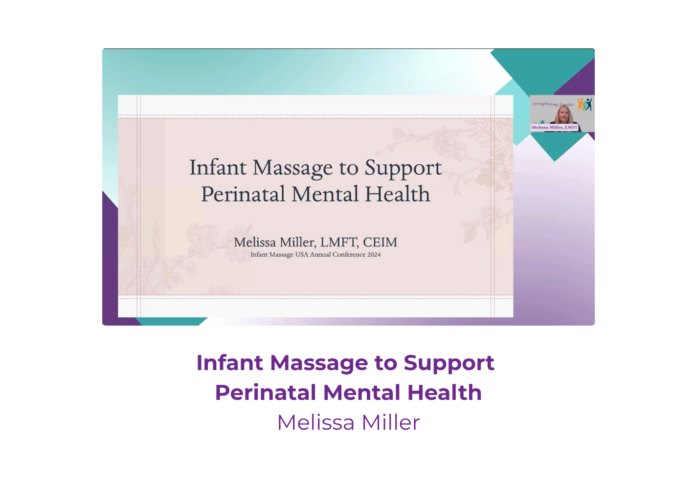 Infant Massage to Support Perinatal Mental Health - Melissa Miller