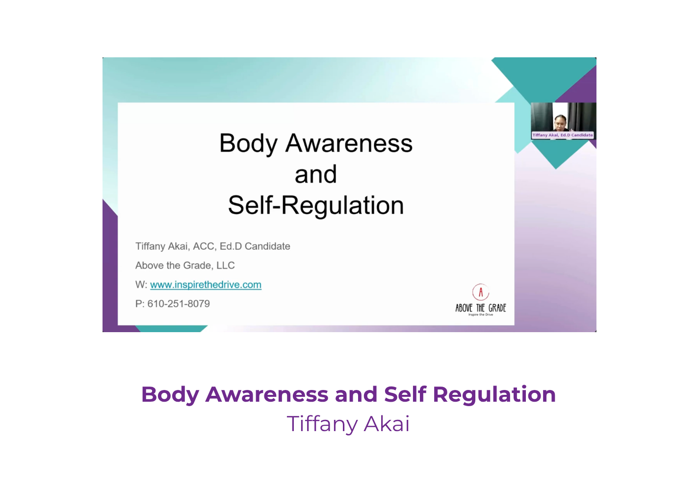 Body Awareness and Self Regulation - Tiffany Akai