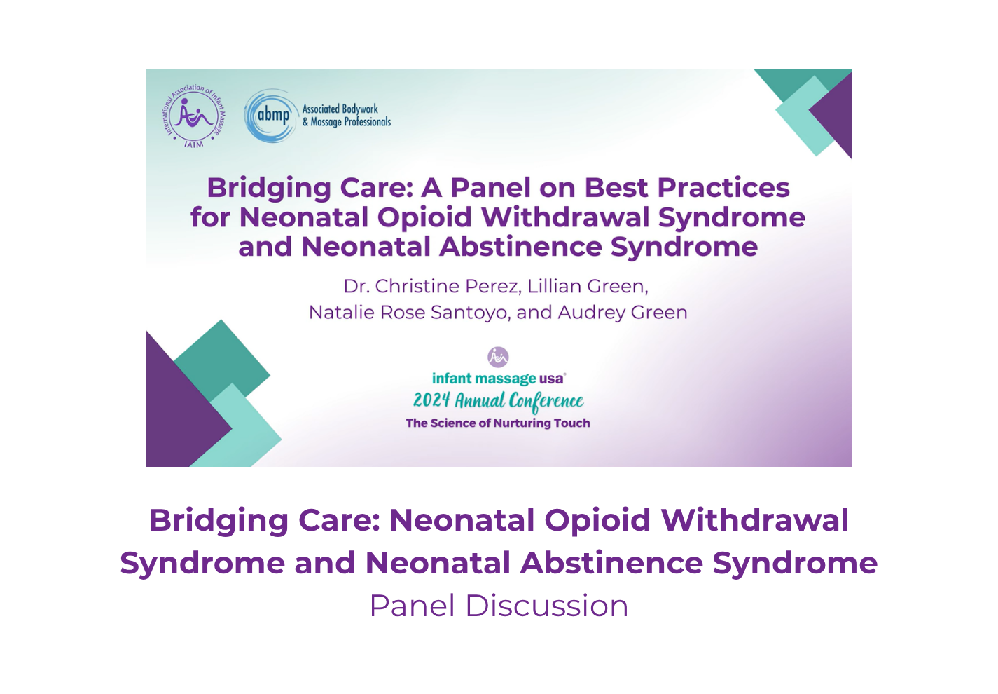 Bridging Care: Neonatal Opioid Withdrawal Syndrome and Neonatal Abstinence Syndrome - Full Panel