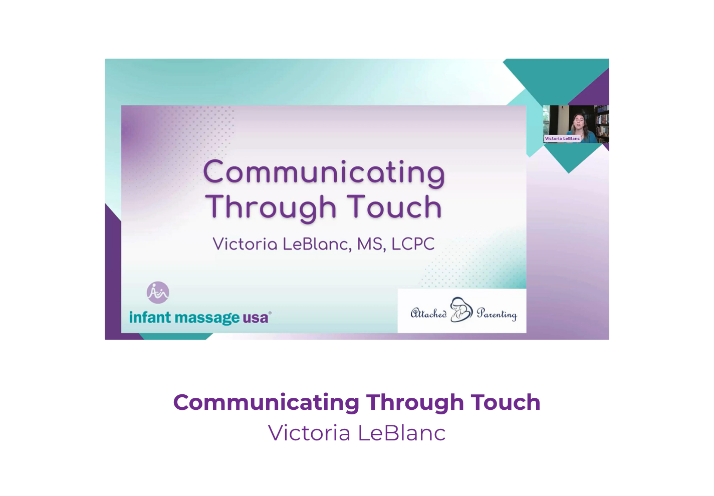 Communicating Through Touch - Victoria LeBlanc