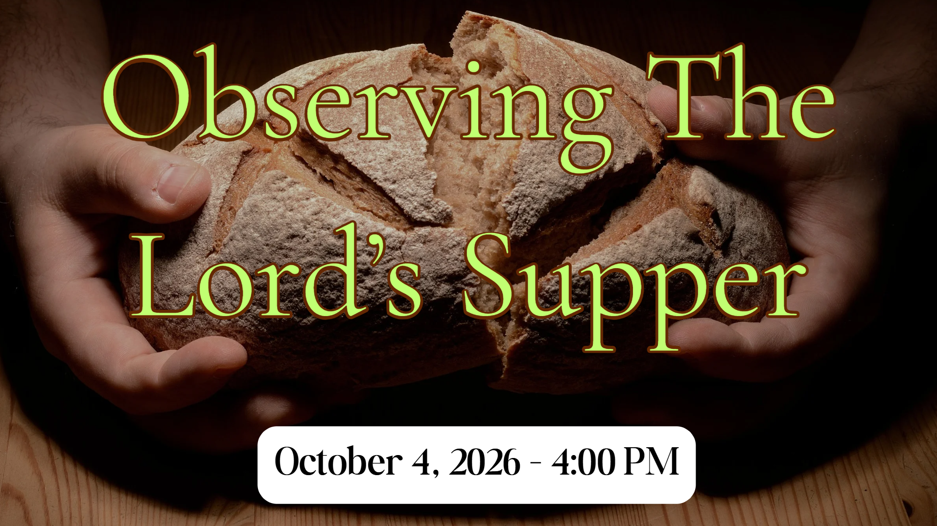 20261004 Lord's Supper.png