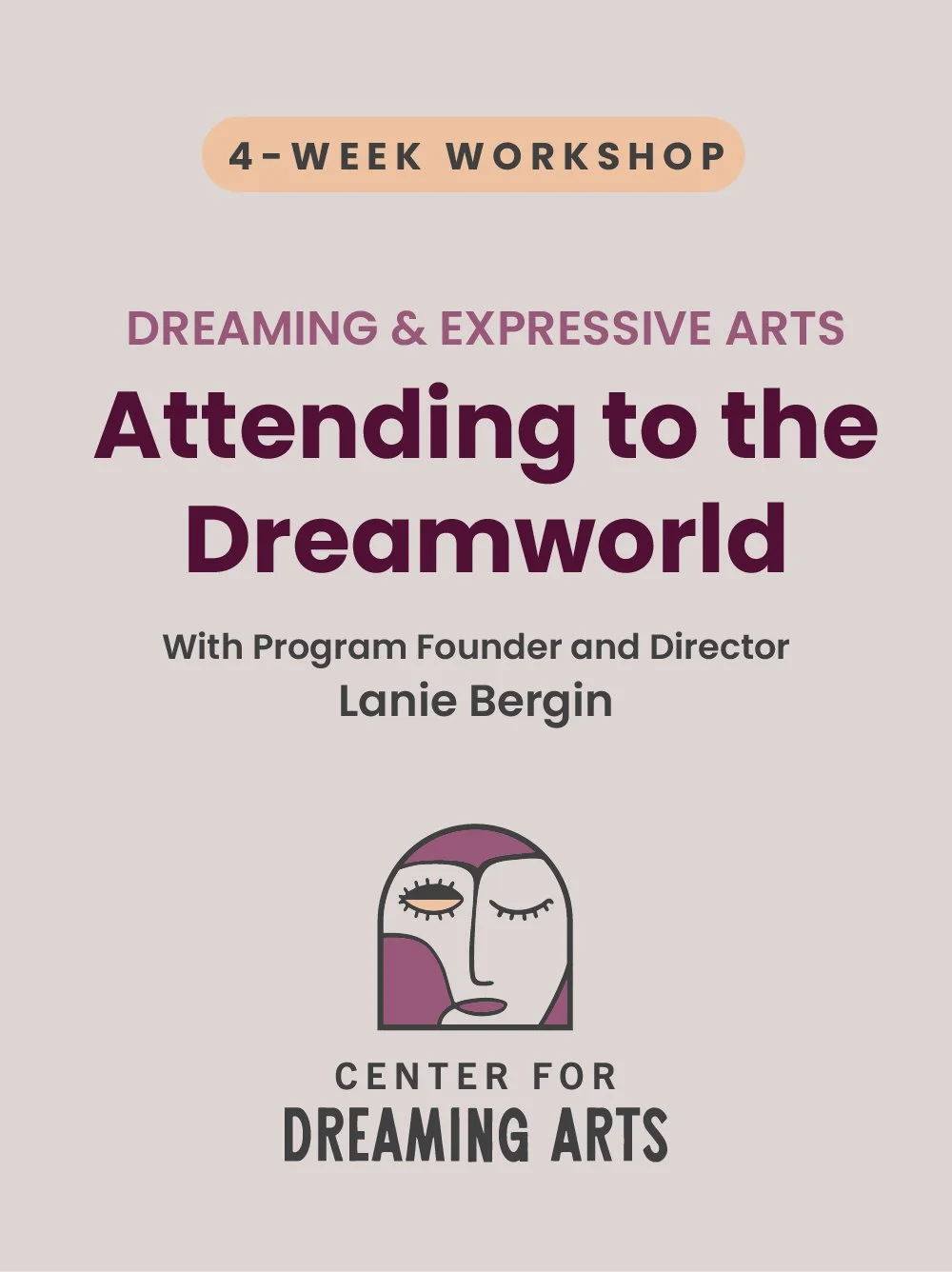 Attending to the Dreamworld Workshop