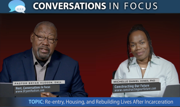 Re-entry, Housing, and Rebuilding Lives After Incarceration