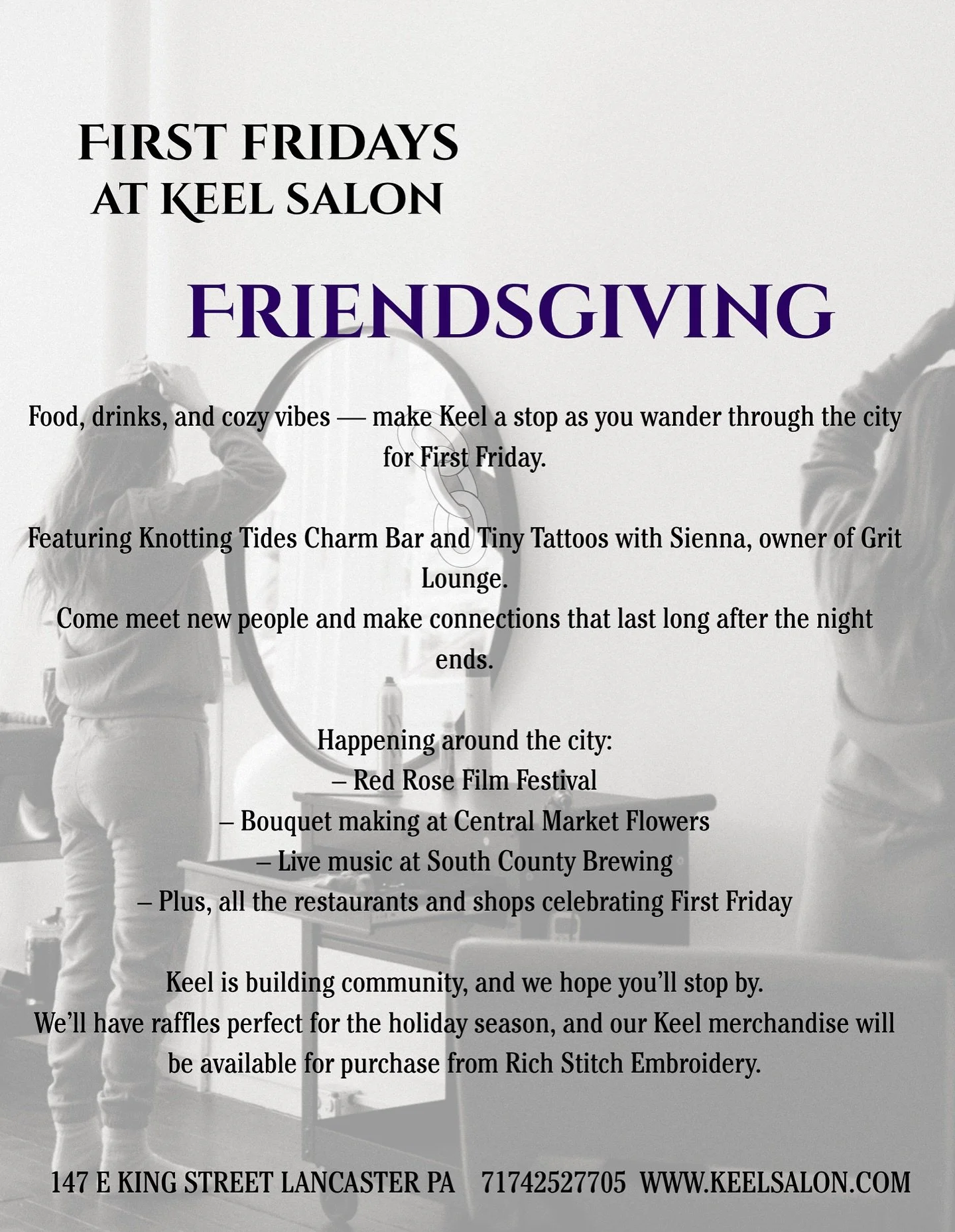 Event drop
Friendsgiving @ Keel | Nov 7 | First Friday

In Salon:
@knottingtides 
@siennagrace_ 

Merch: @richstitchembroidery