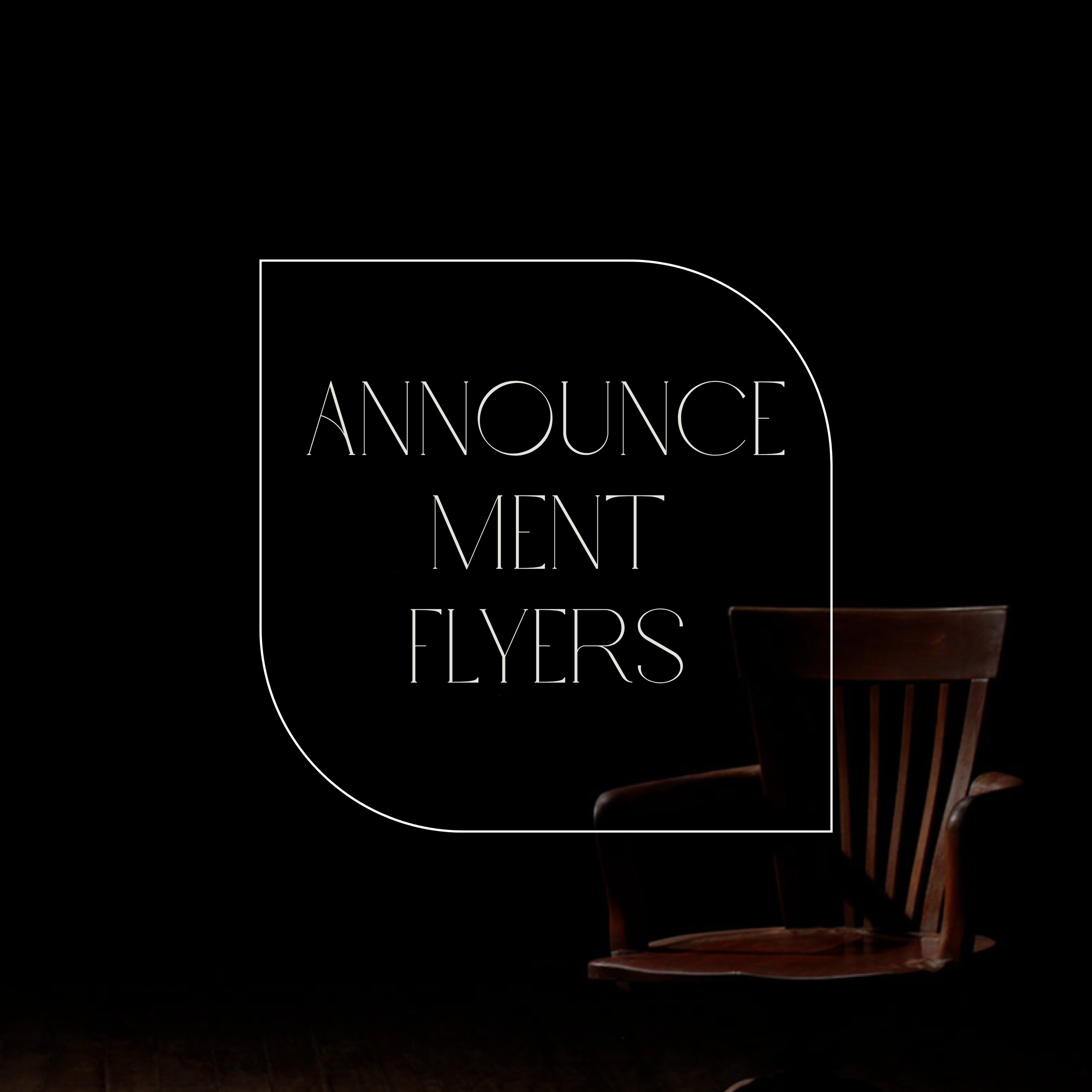 Announcement flyers for events