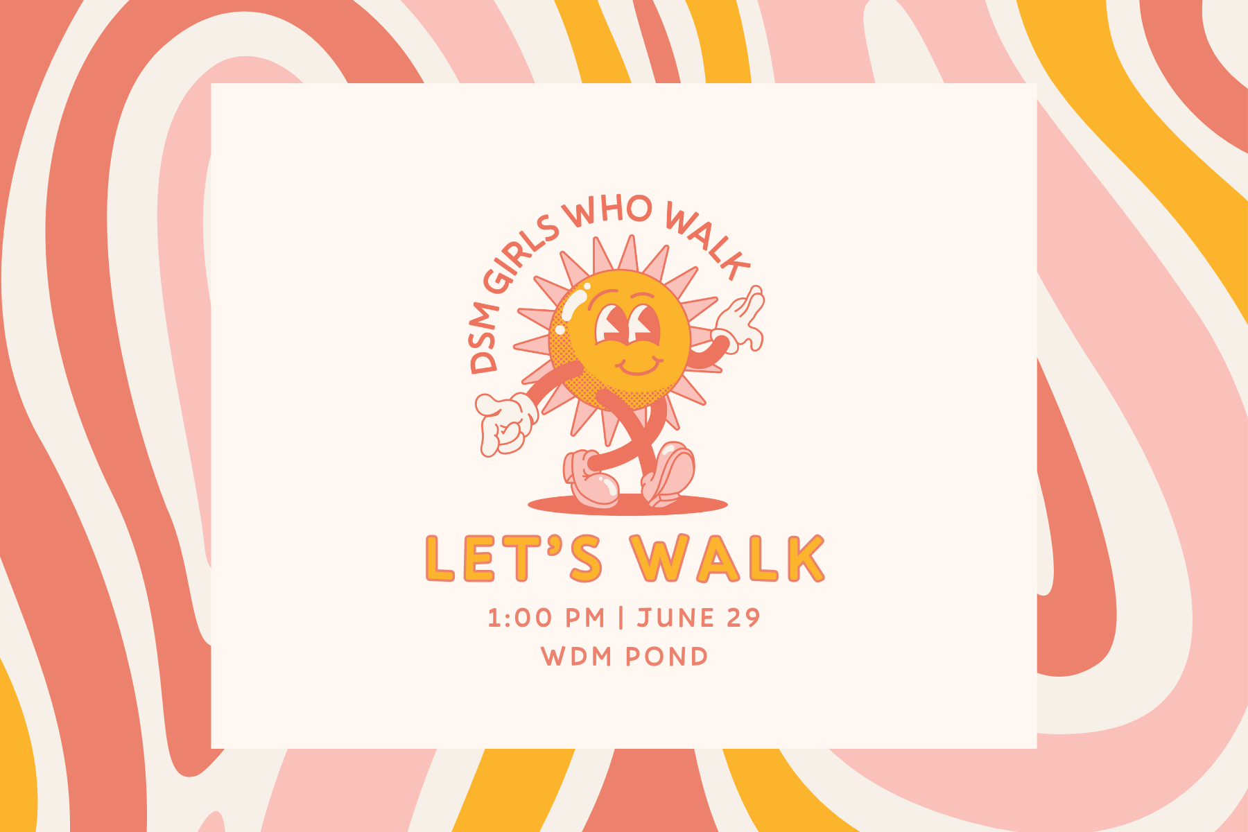June 29 | Walk