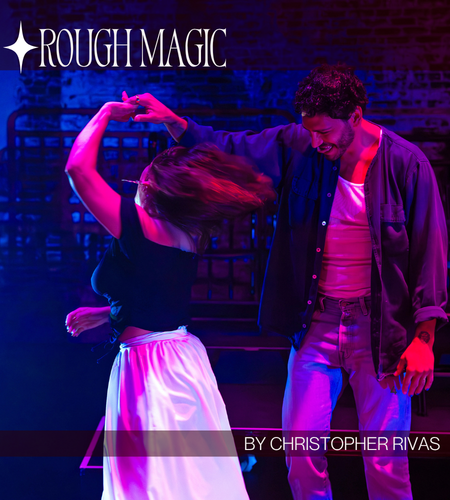 People dancing in a dimly lit room with colorful purple and blue lighting. The image features a woman with long hair and a black top twirling with a man wearing a jacket and jeans smiling. Text on the image reads 'Rough Magic' and 'By Christopher Rivas'.