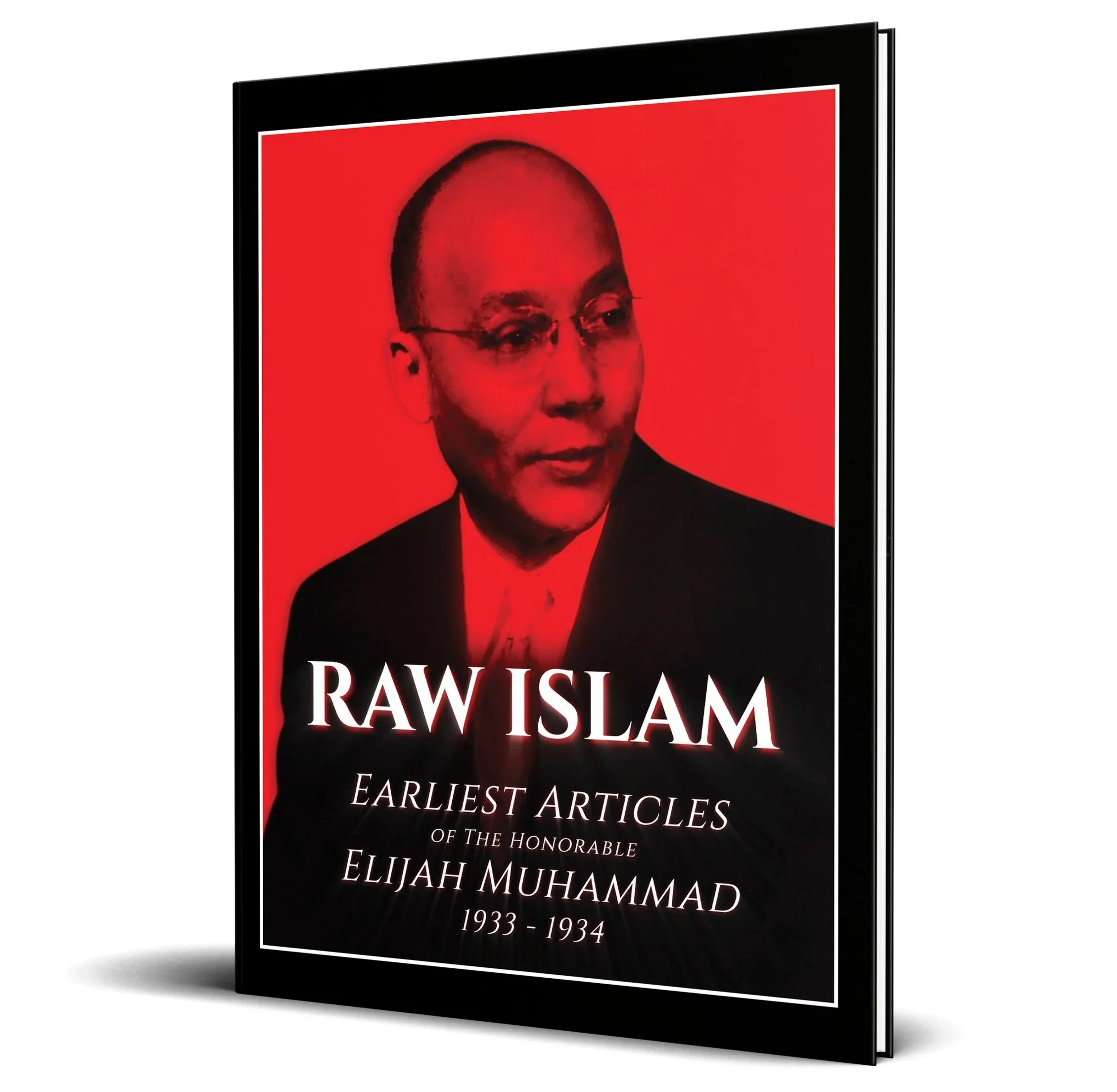 Raw Islam: Earliest Articles, 1933 - 1934
