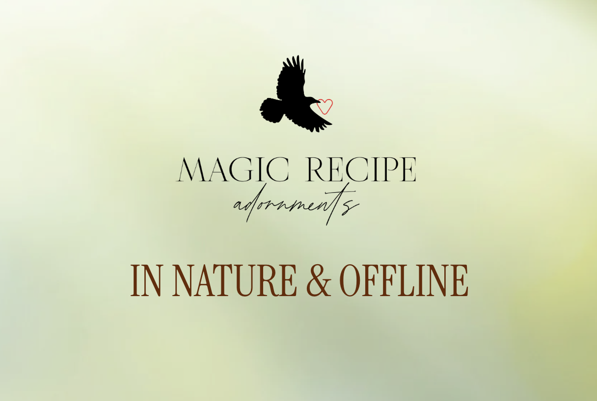 In Nature & Offline