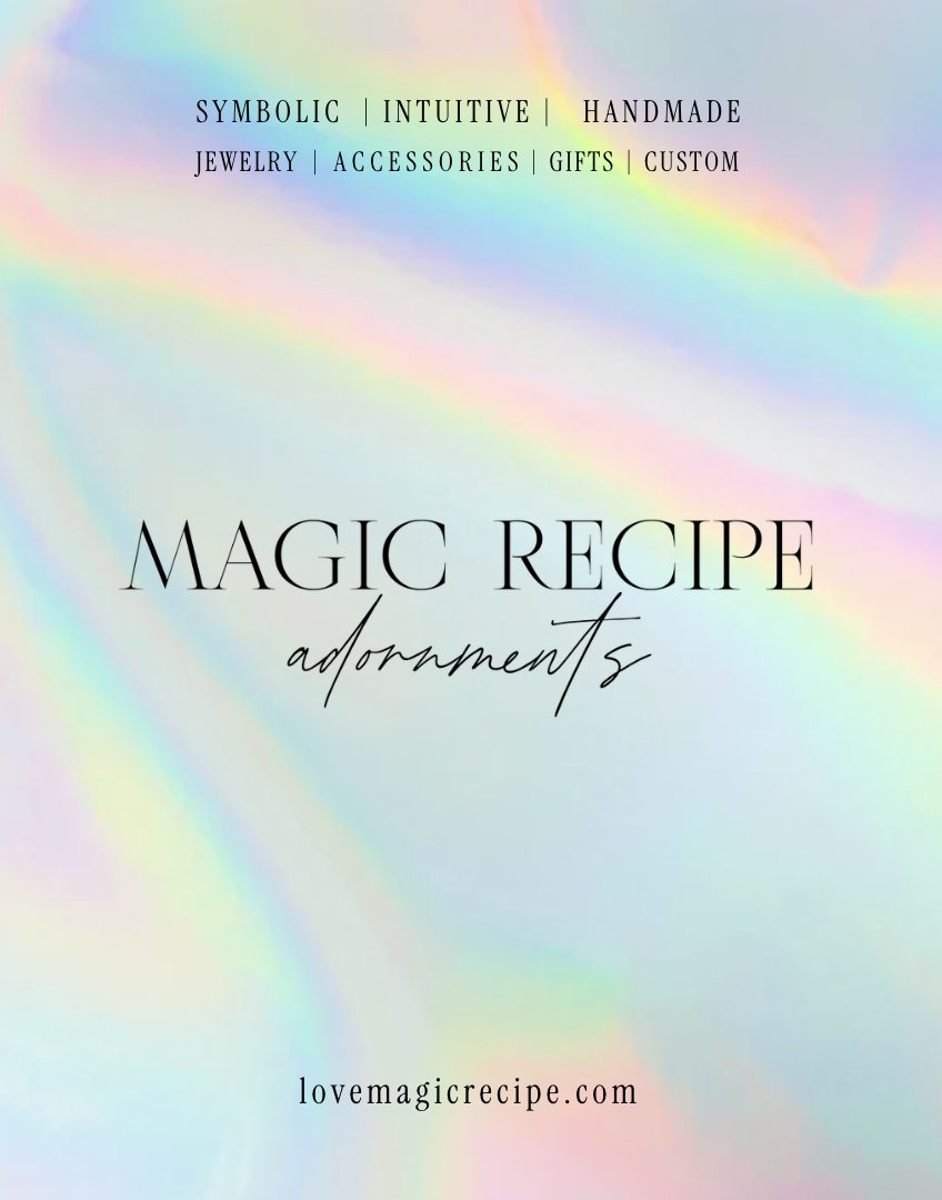 Magic Recipe symbolic intuitive handmade jewelry designs.png