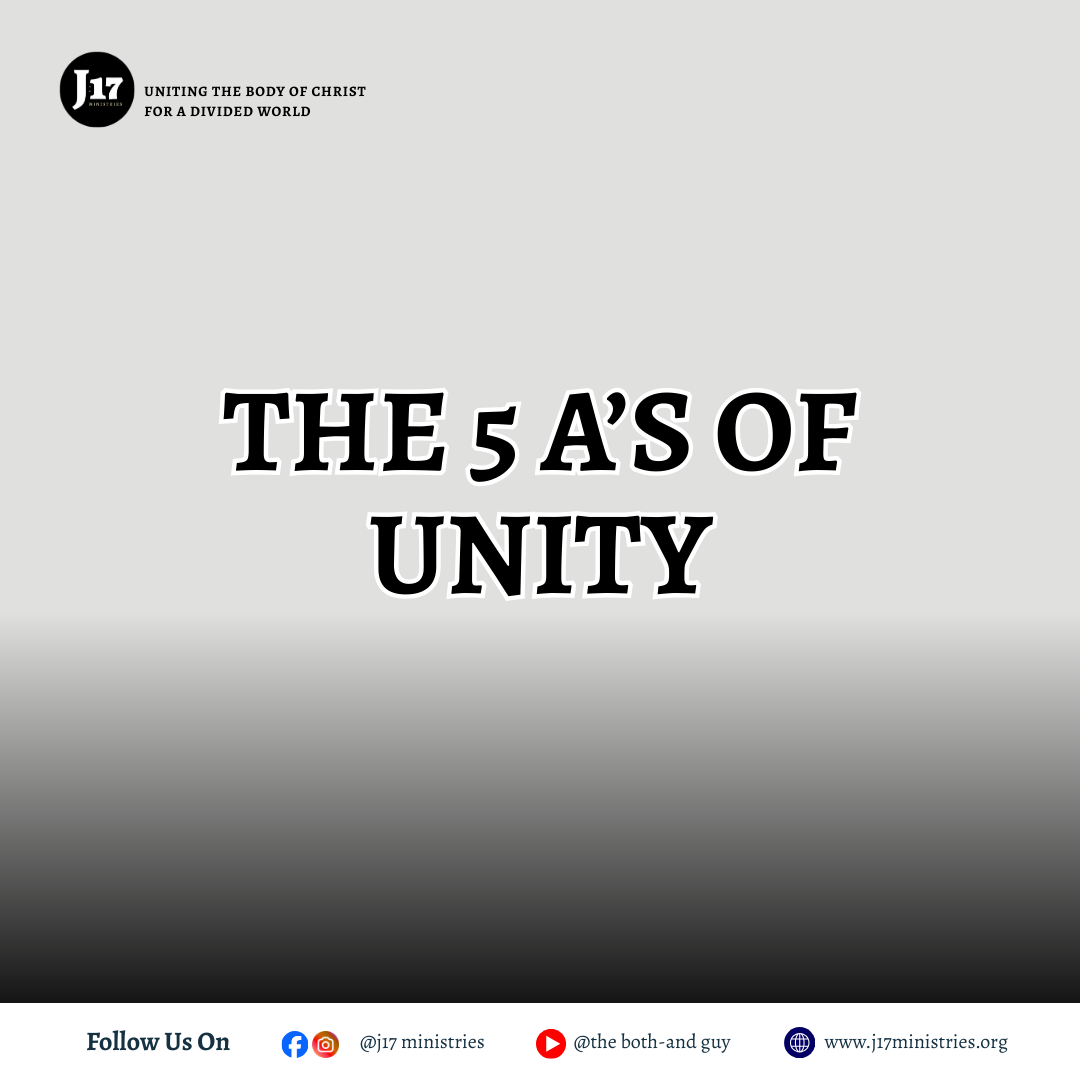The 5 A’s of Unity