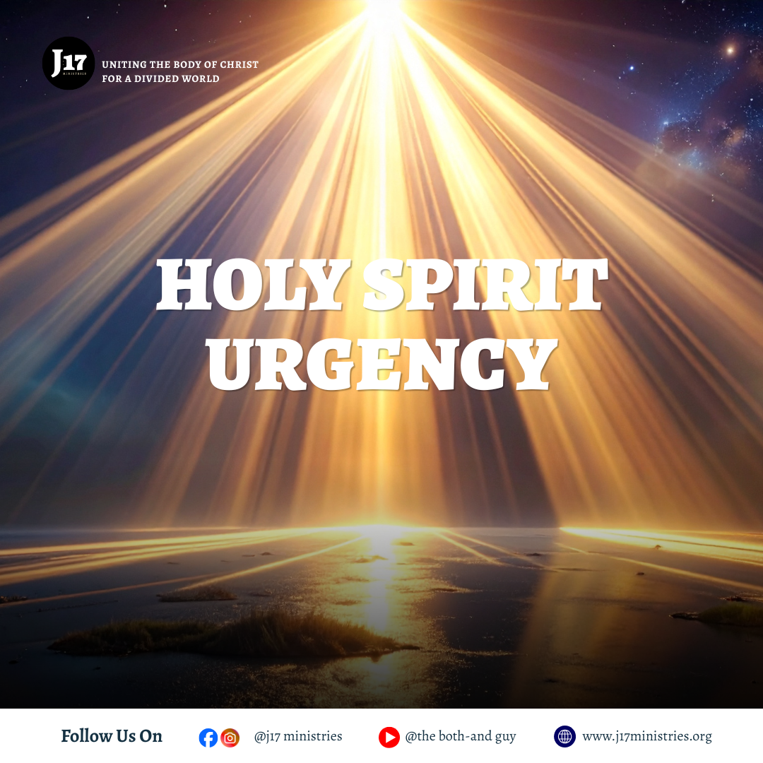 Holy Spirit Urgency