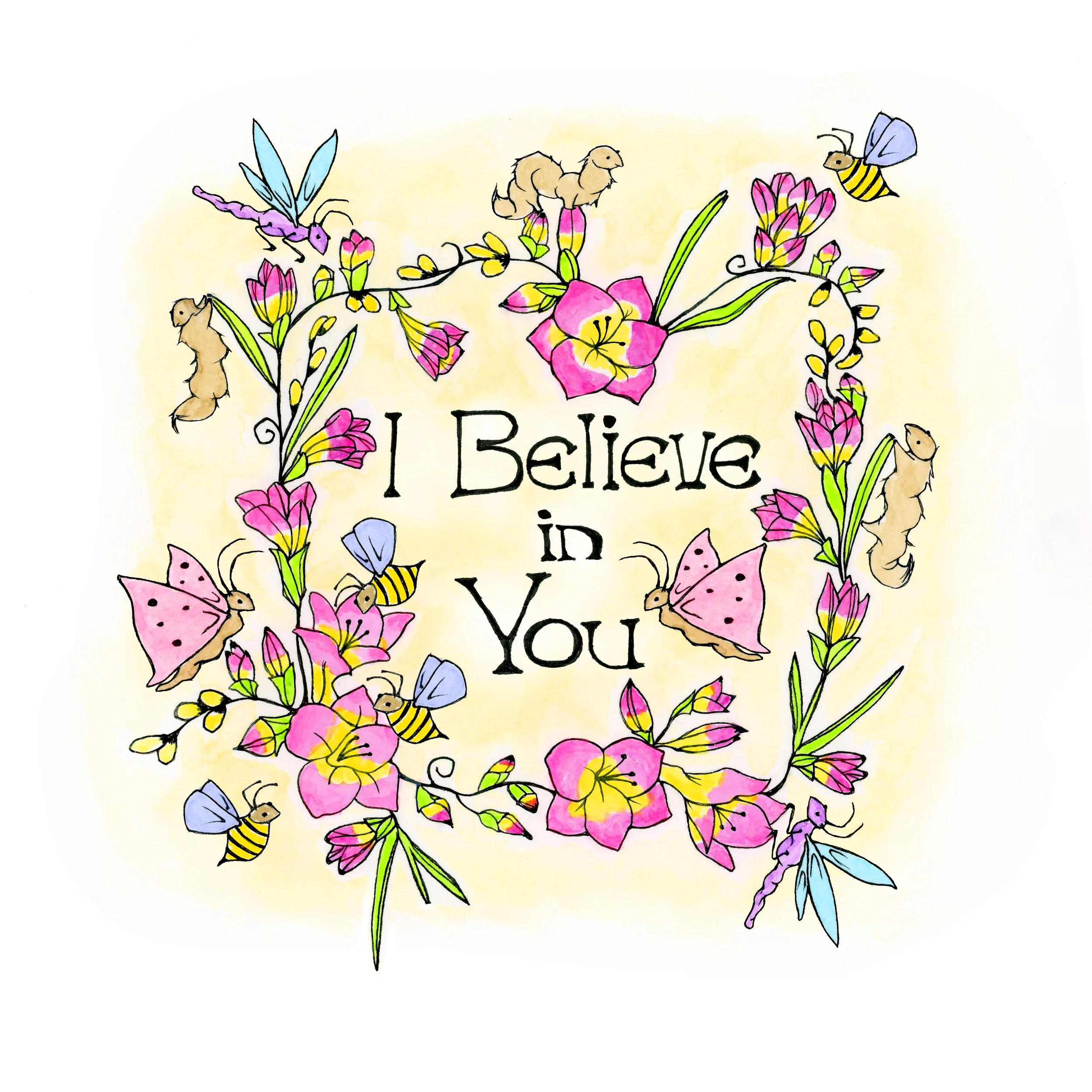 I Believe in You