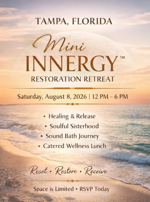 🌿 MINI INNERGY™ RESTORATION RETREATS - TAMPA, FL
