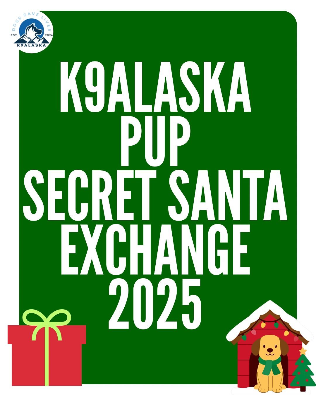 K9ALASKA SECRET SANTA!!!

LINK IN BIO

Join us for the dog event of the year! 

Get a gift, give a gift to another dog owner like yourself! 

SIGN UPS ARE OPEN FOR 2 WEEKS!

$20 $50 and $80 options so everyone can participate!!

All dogs are welcome!