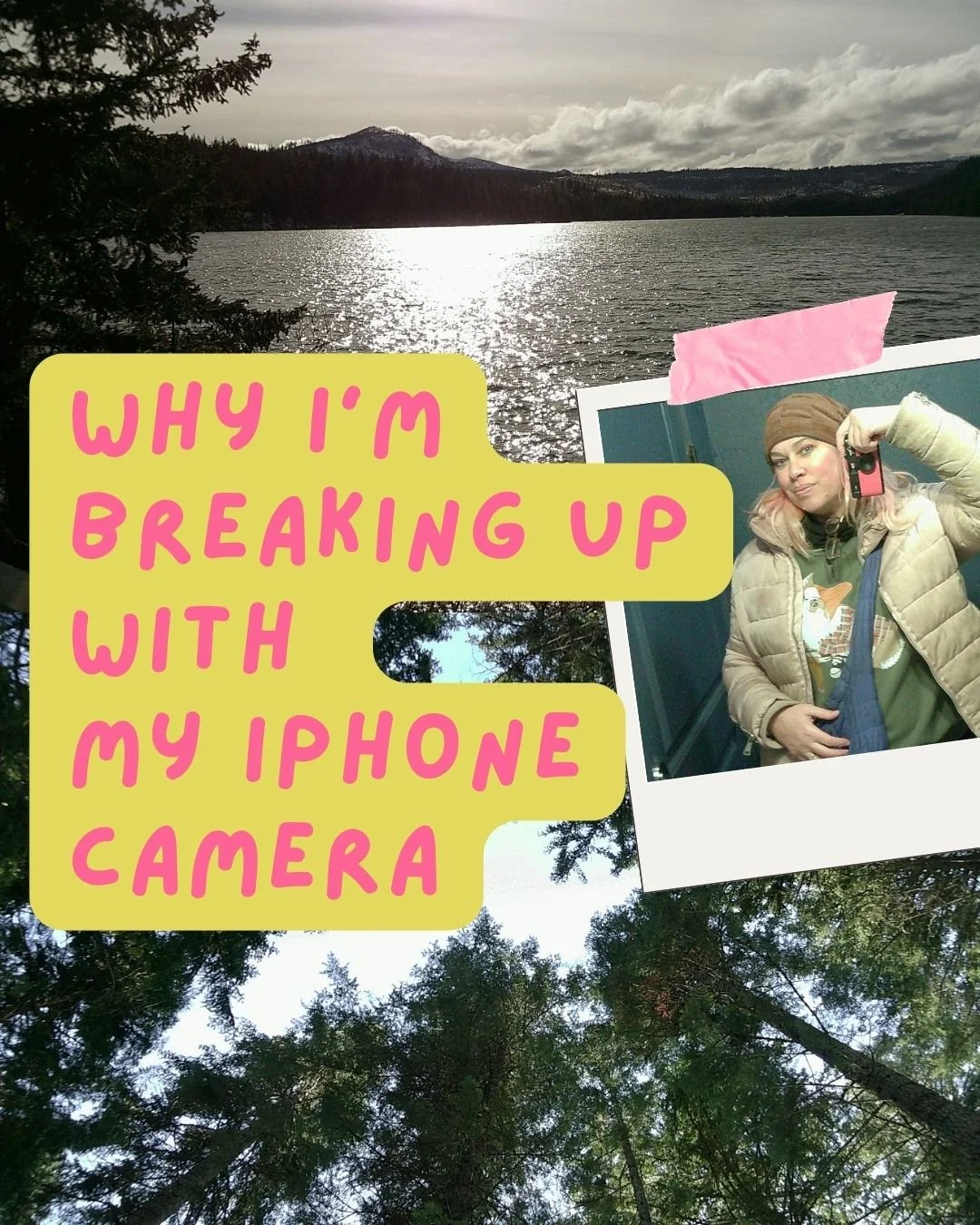 why I’m breaking up with my iPhone camera