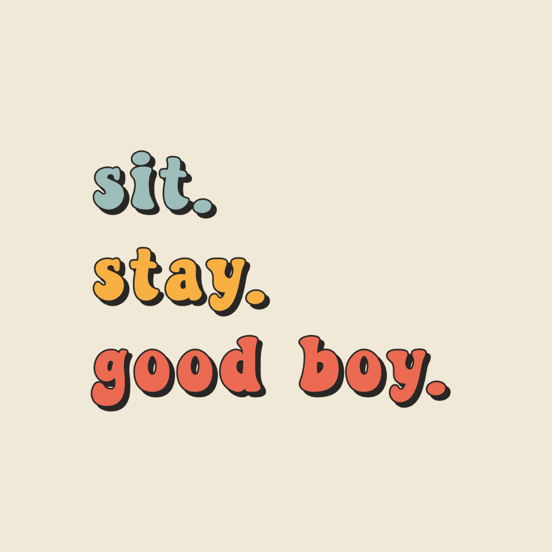 Sit-Stay-Good-Boy-Unisex-Sweatshirt-by-LoveChel-2.png